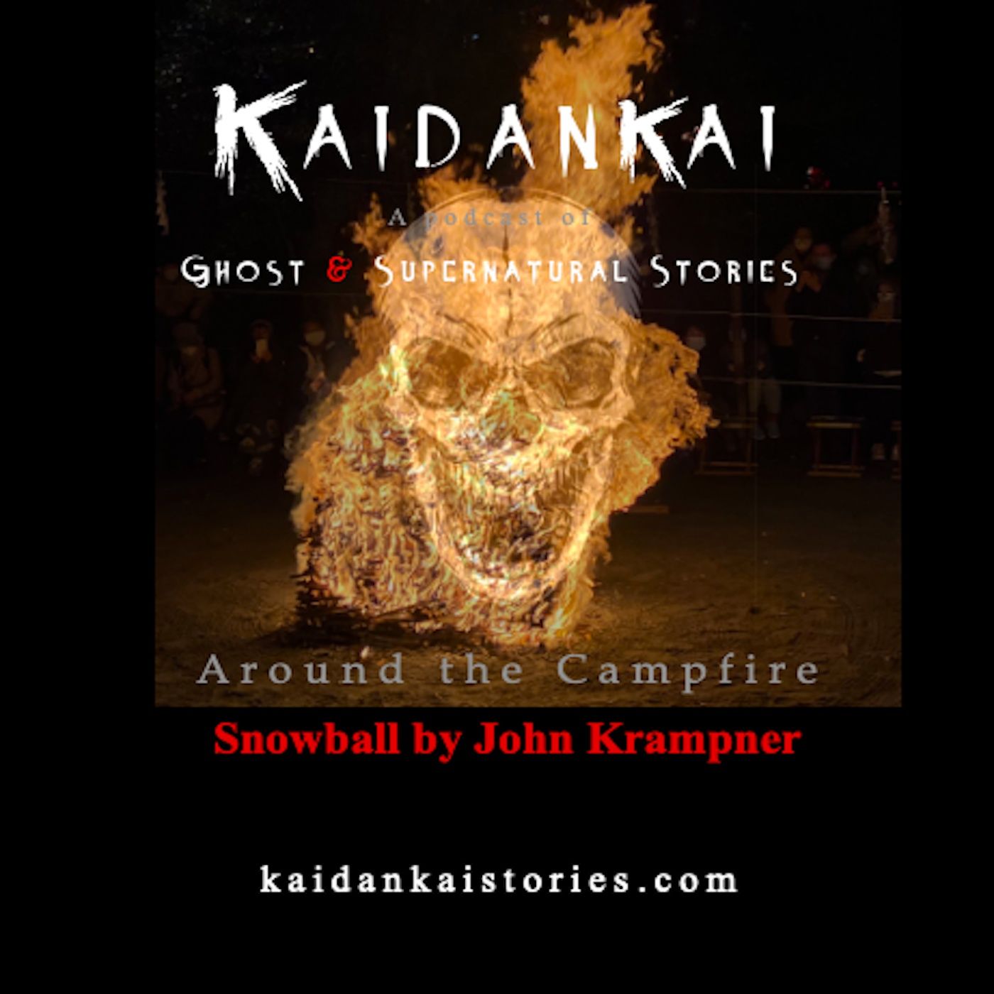 Around the Campfire: Snowball, written and narrated by Jon Krampner