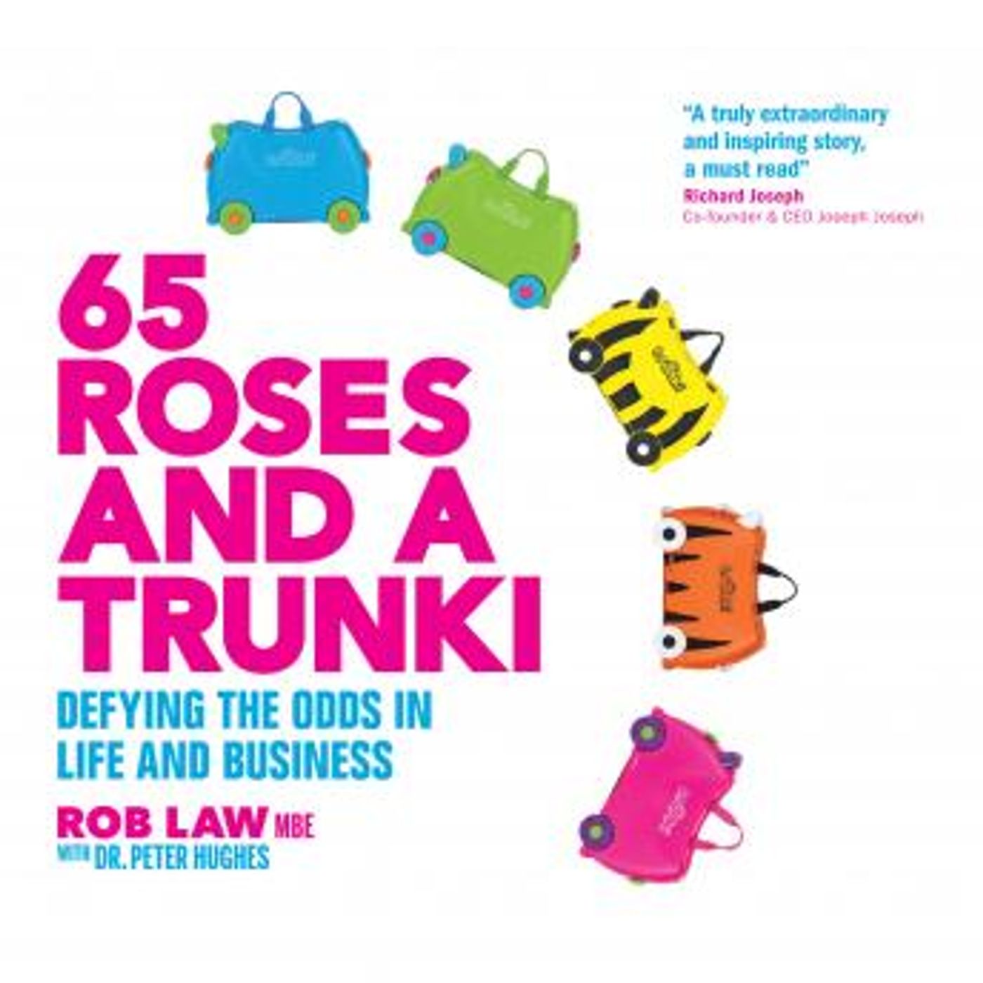 65 Roses and a Trunki by Rob Law episode artwork