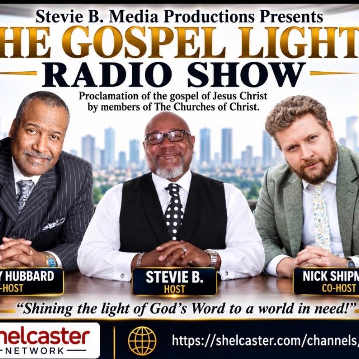 The Gospel Light Radio Show - (Episode 366) episode artwork