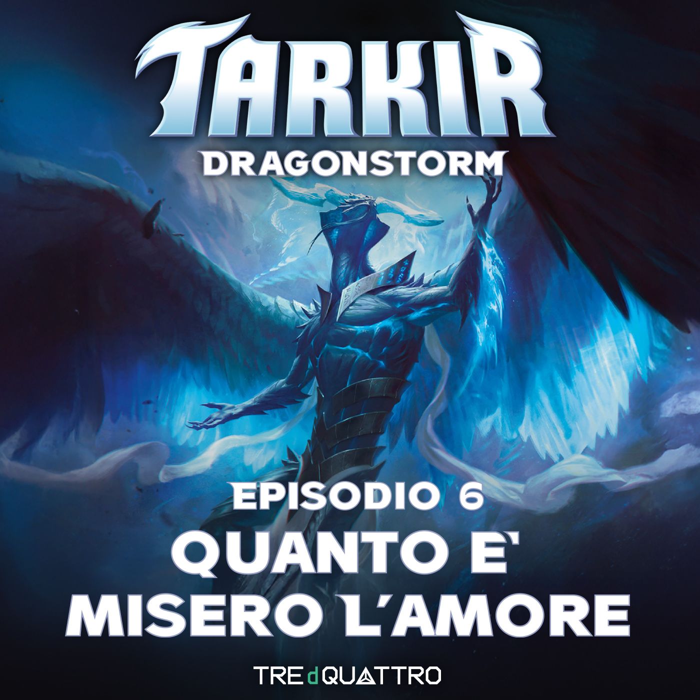 6 | Quanto è Misero l'Amore | TDM episode artwork