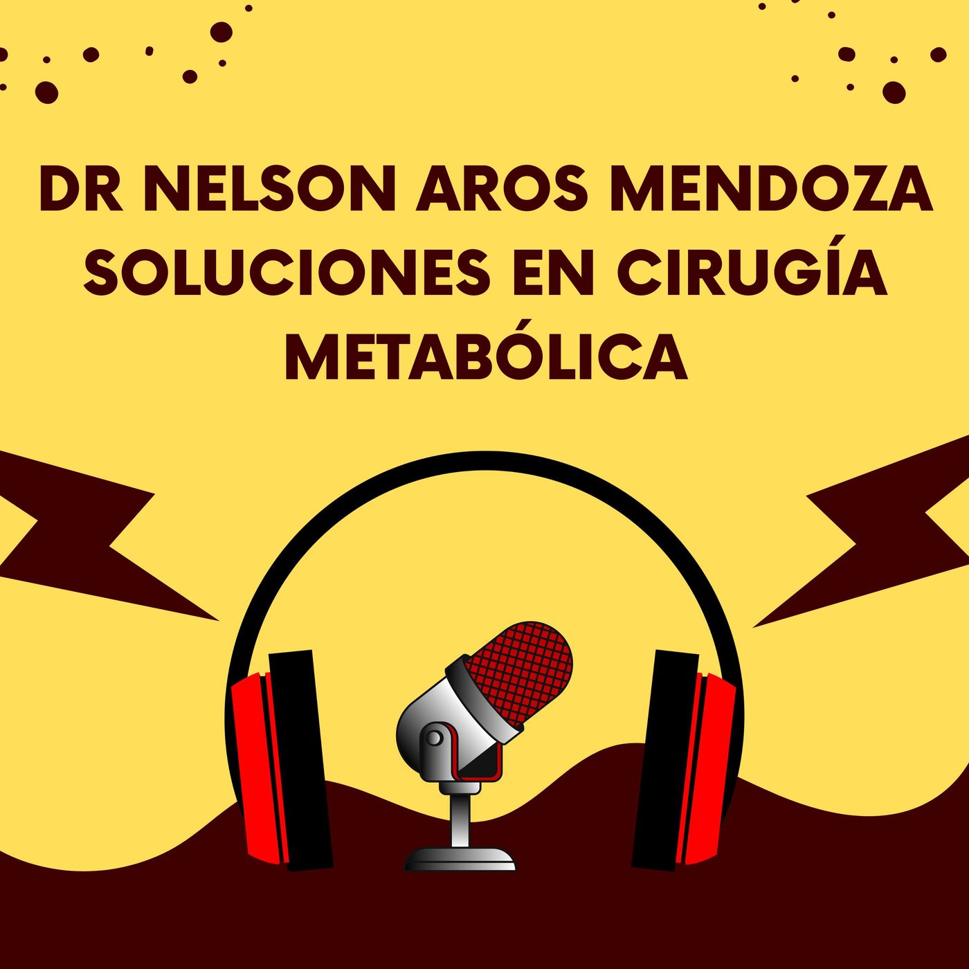 Dr Nelson Aros Mendoza