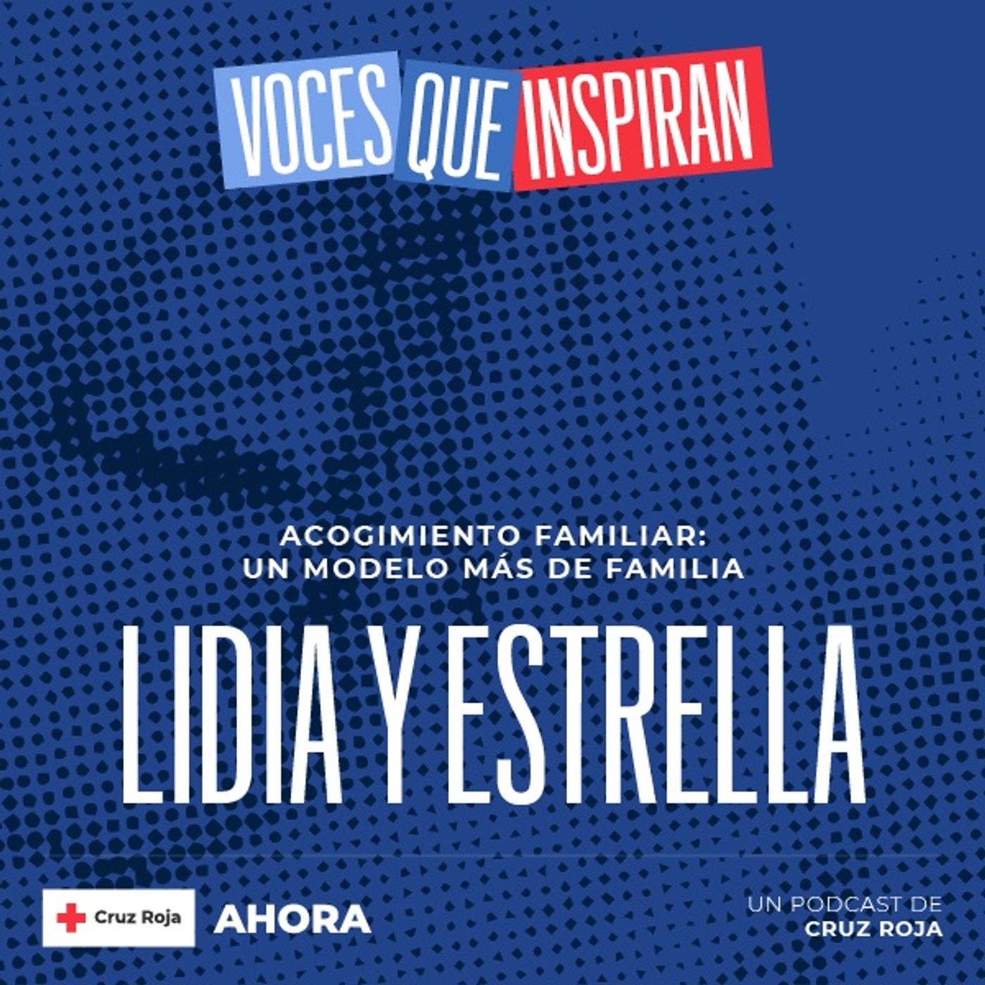 AHORA. El podcast de Cruz Roja