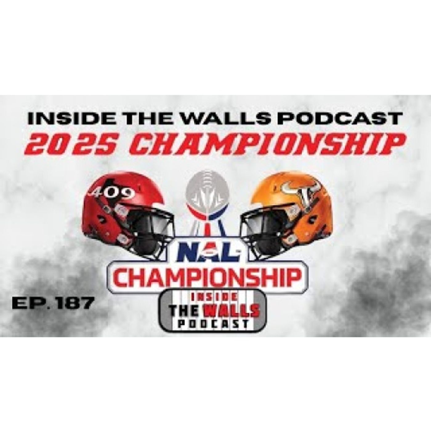 EP. 187   2026 NAL CHAMPIONSHIP episode artwork