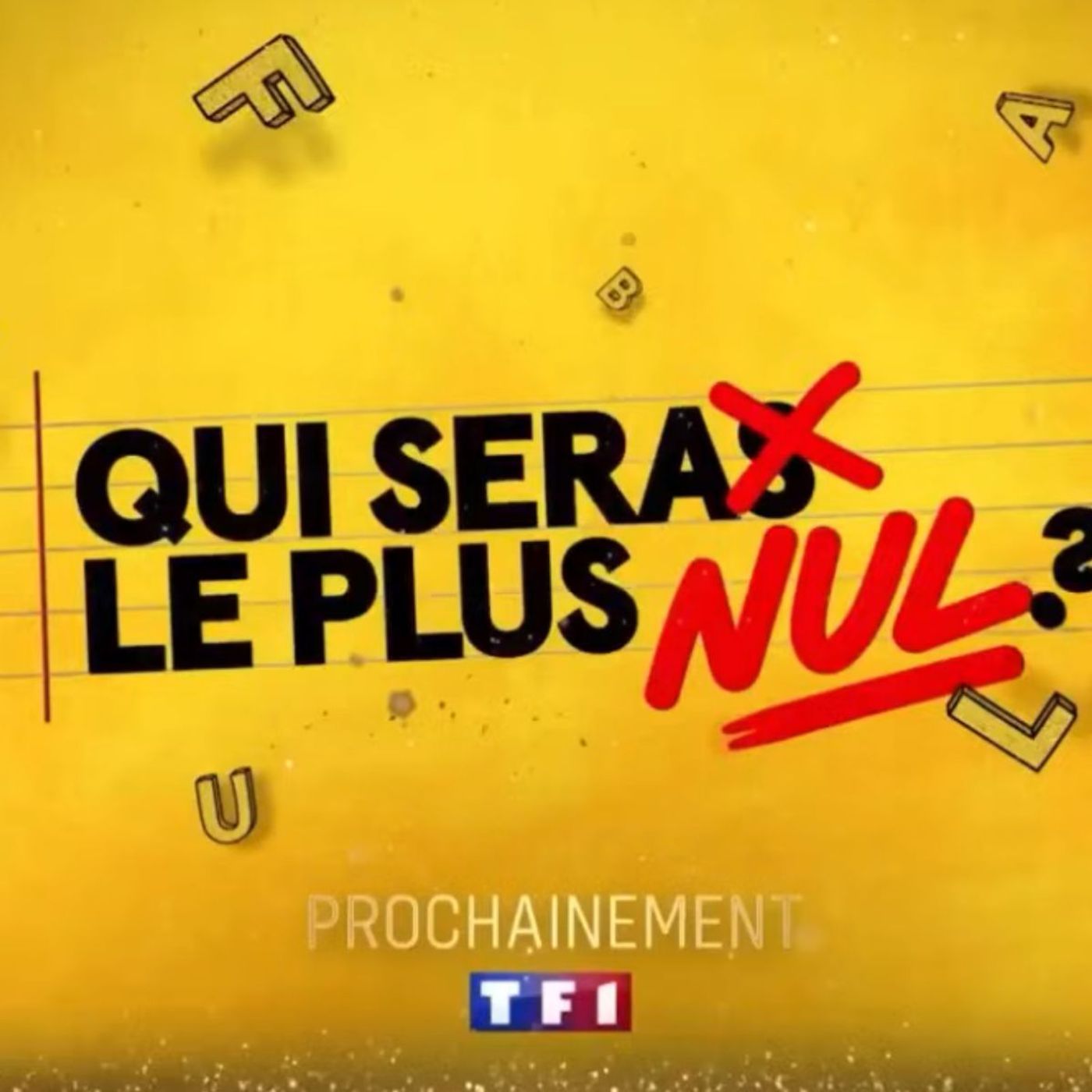 "Qui sera le plus nul ?" : le nouveau jeu de TF1 episode artwork