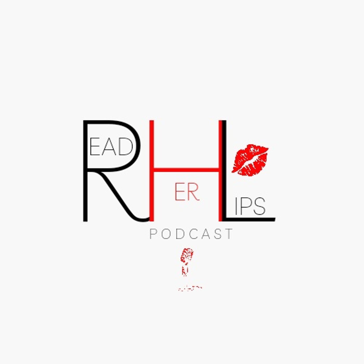 Read HER Lips Podcast-Season 1 podcast artwork