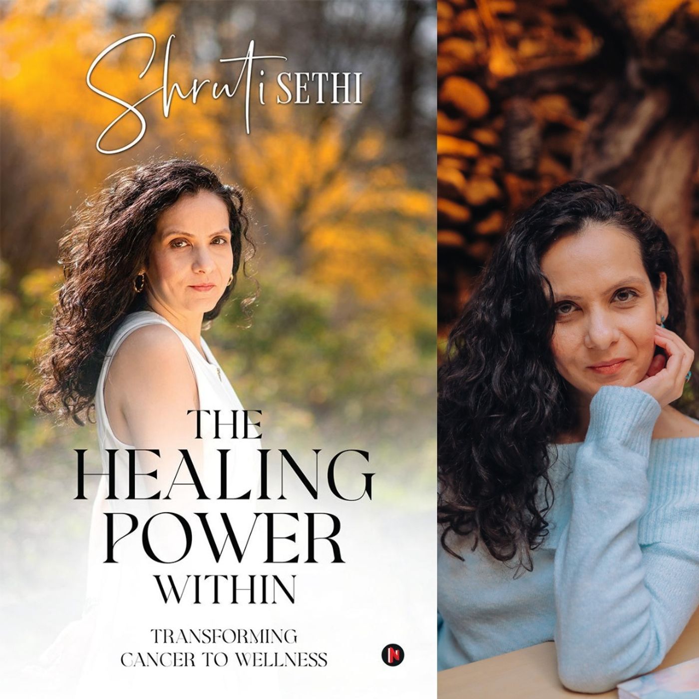 Shruti Sethi - From Cancer Survivor to Wellness Warrior