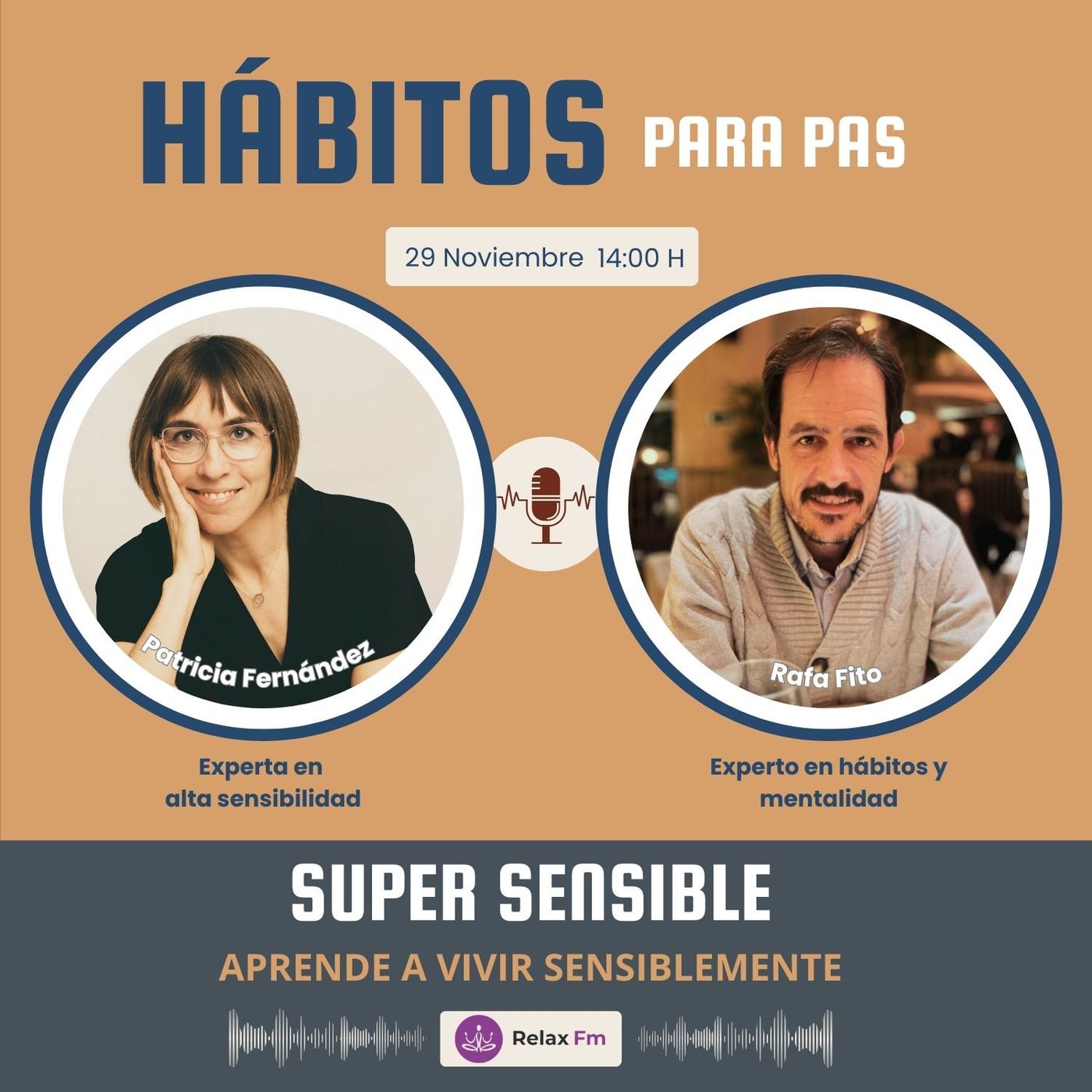 Super Sensible con Patricia Fernández Hablamos de hábitos para PAS con Rafa Fito (Experto en hábitos y mentalidad) episode artwork