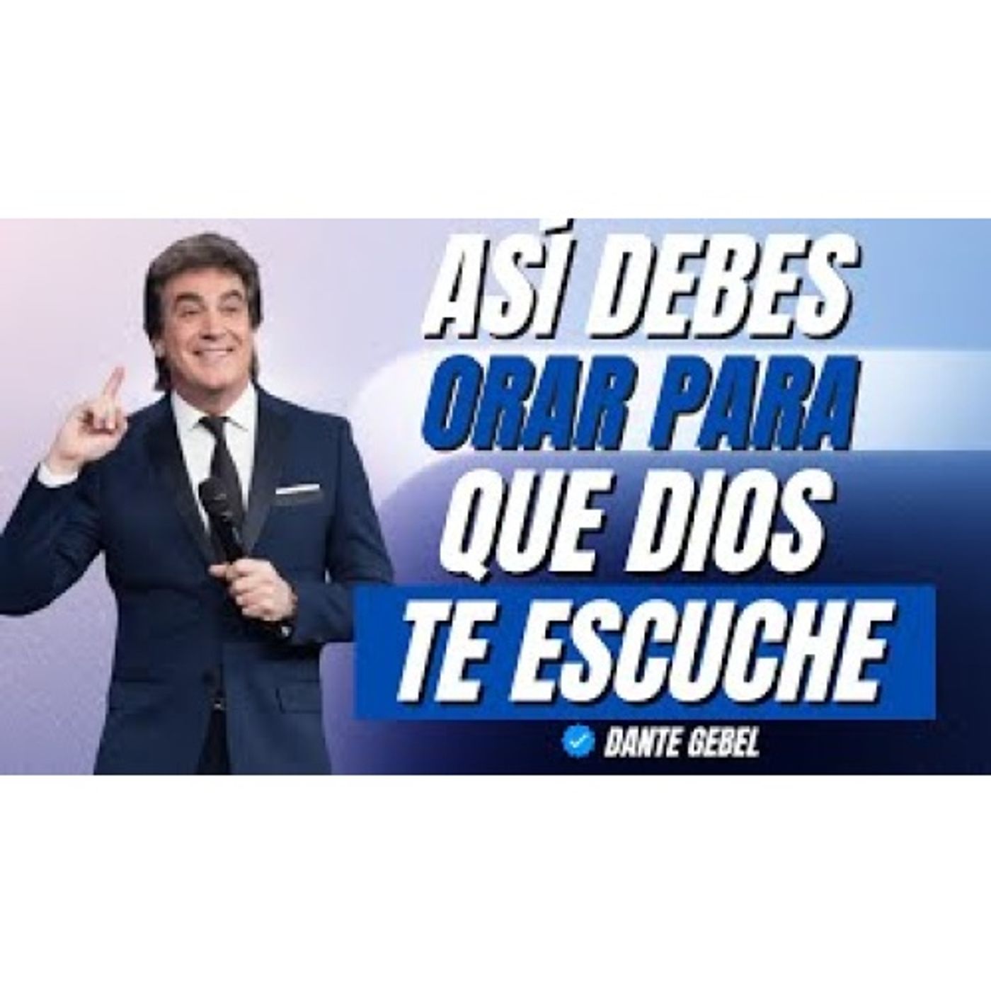 Por Esto Tus Oraciones NO Tienen Respuesta - Predicas de Dante Gebel