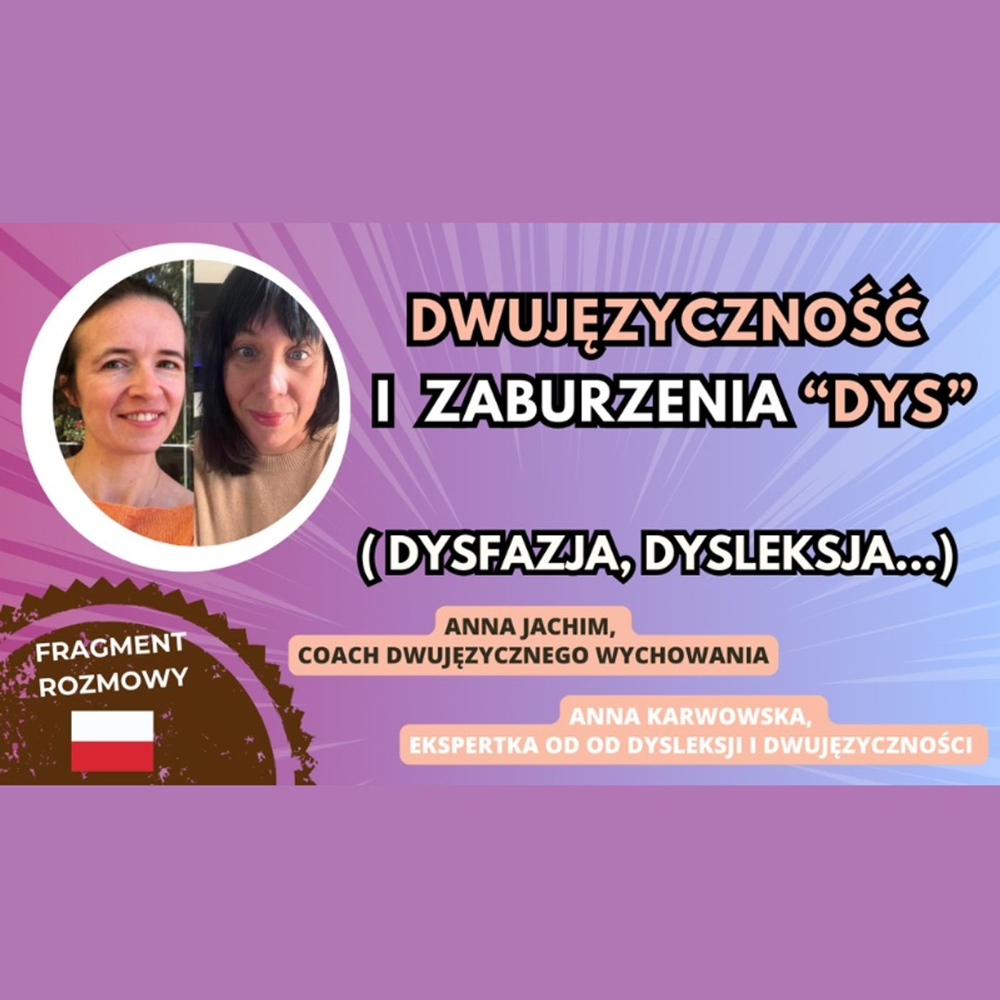 Bilingual kid - Dwujęzyczne wychowanie - Education bilingue - Anna Jachim