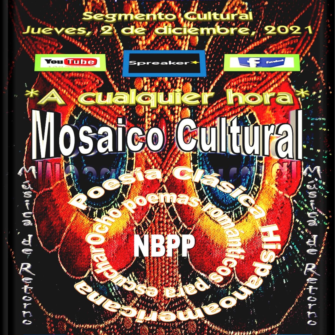 Mosaico Cultural Romántico - Poesía Clásica Hispanoamericana para escuchar + Música de Retorno episode artwork