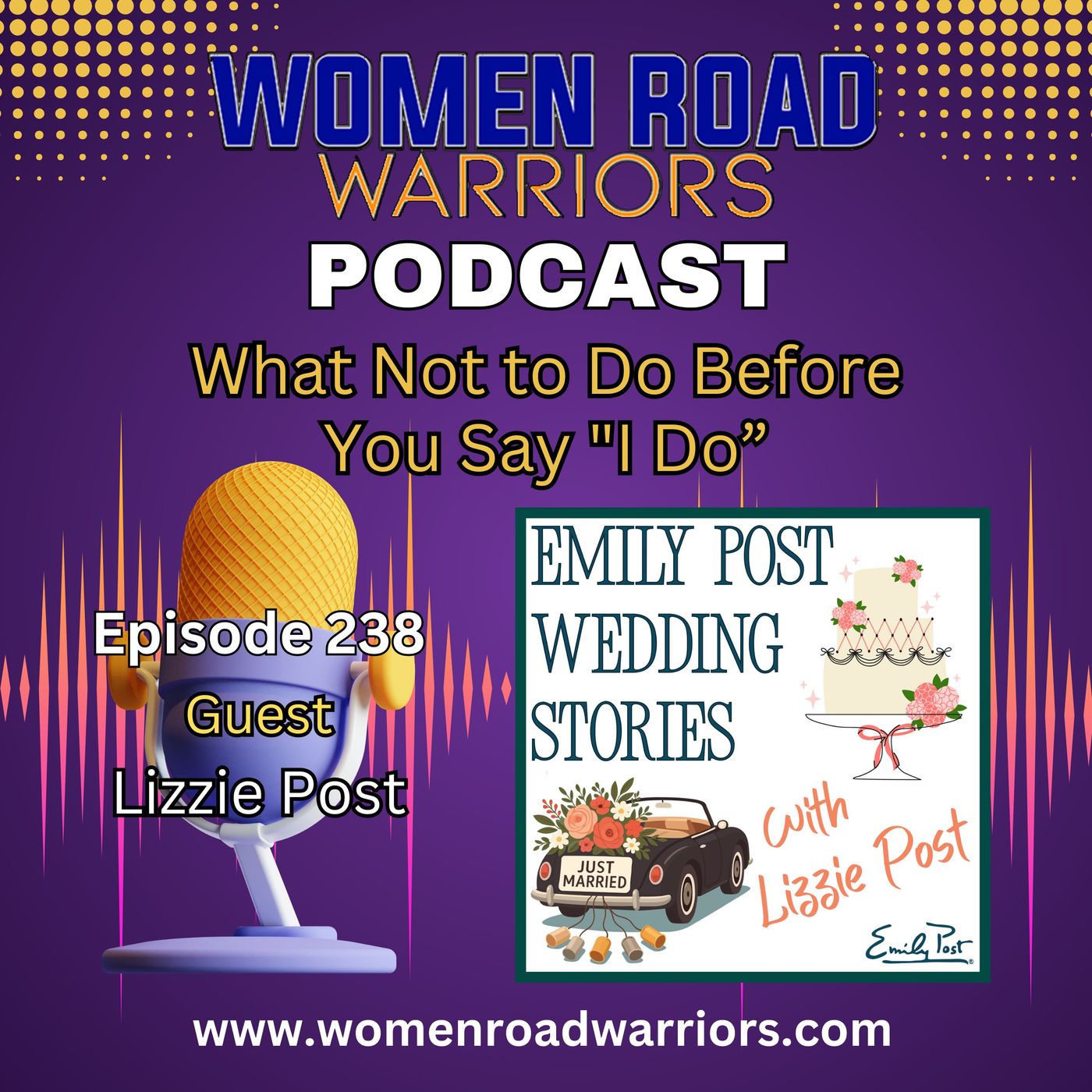 What Not to Do Before You Say "I Do" | Wedding Etiquette with Lizzie Post episode artwork
