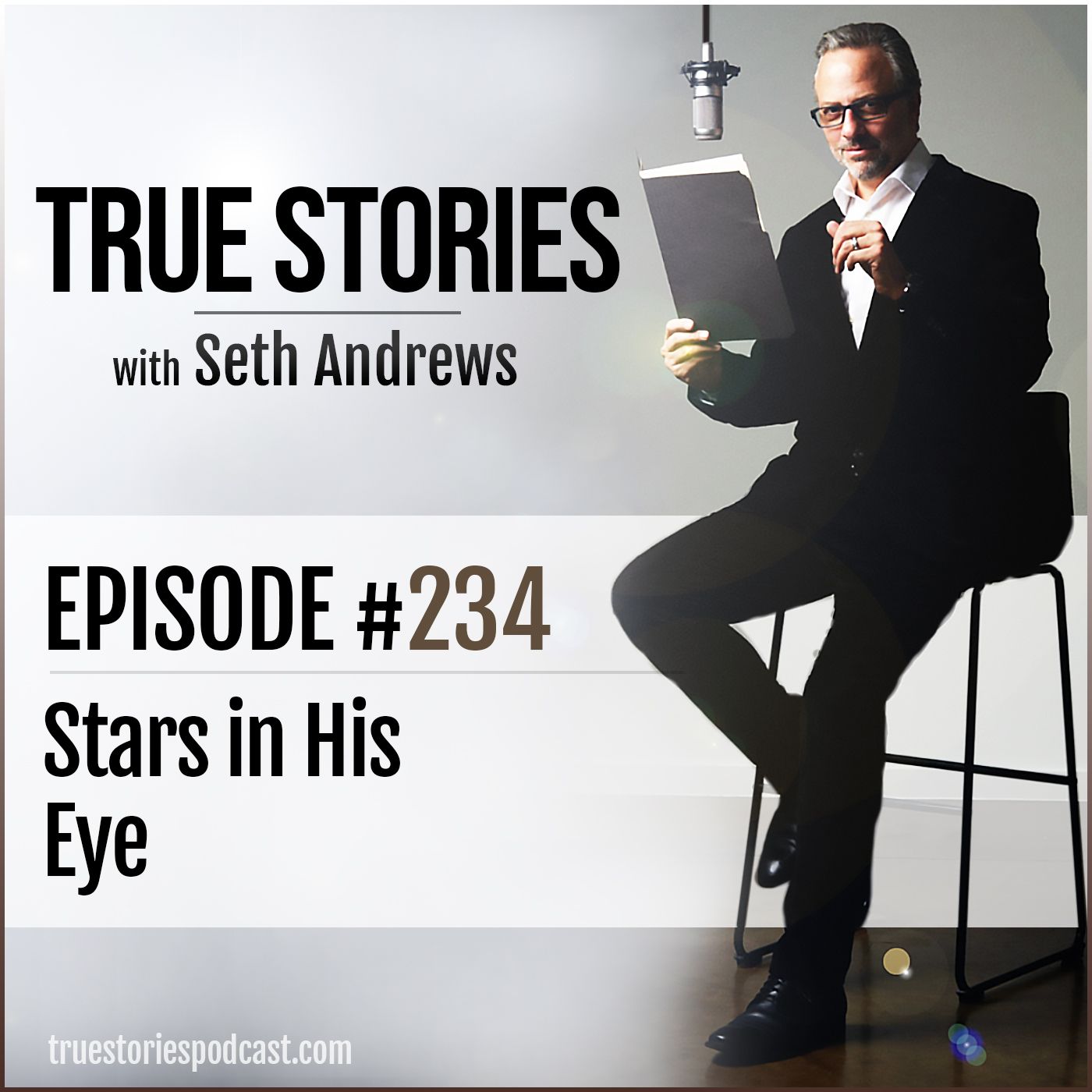 True Stories #234 - Stars in His Eye