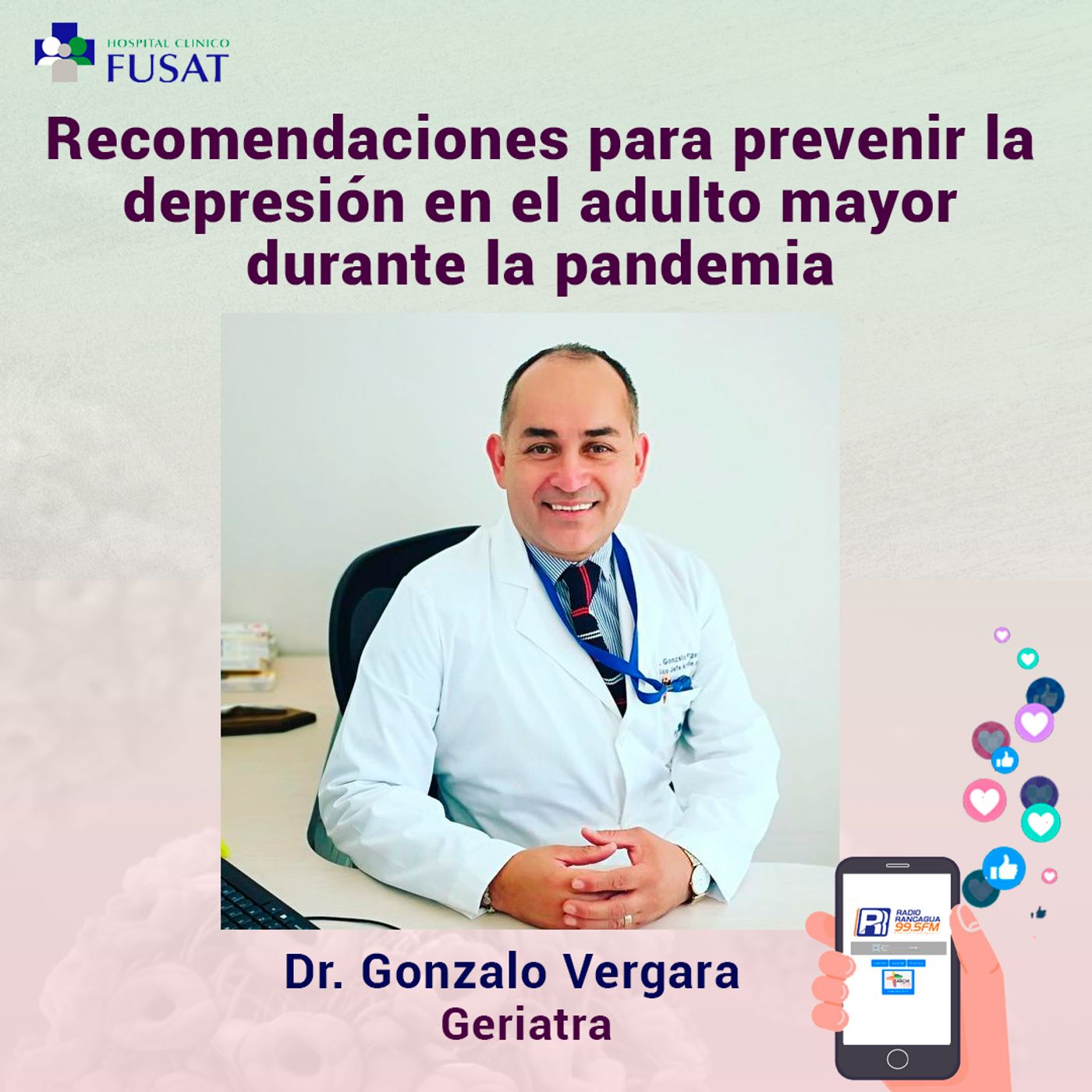 Jueves 20: Dr. Gonzalo Vergara, Geriatra — Recomendaciones para prevenir la depresión en el adulto mayor durante la pandemia