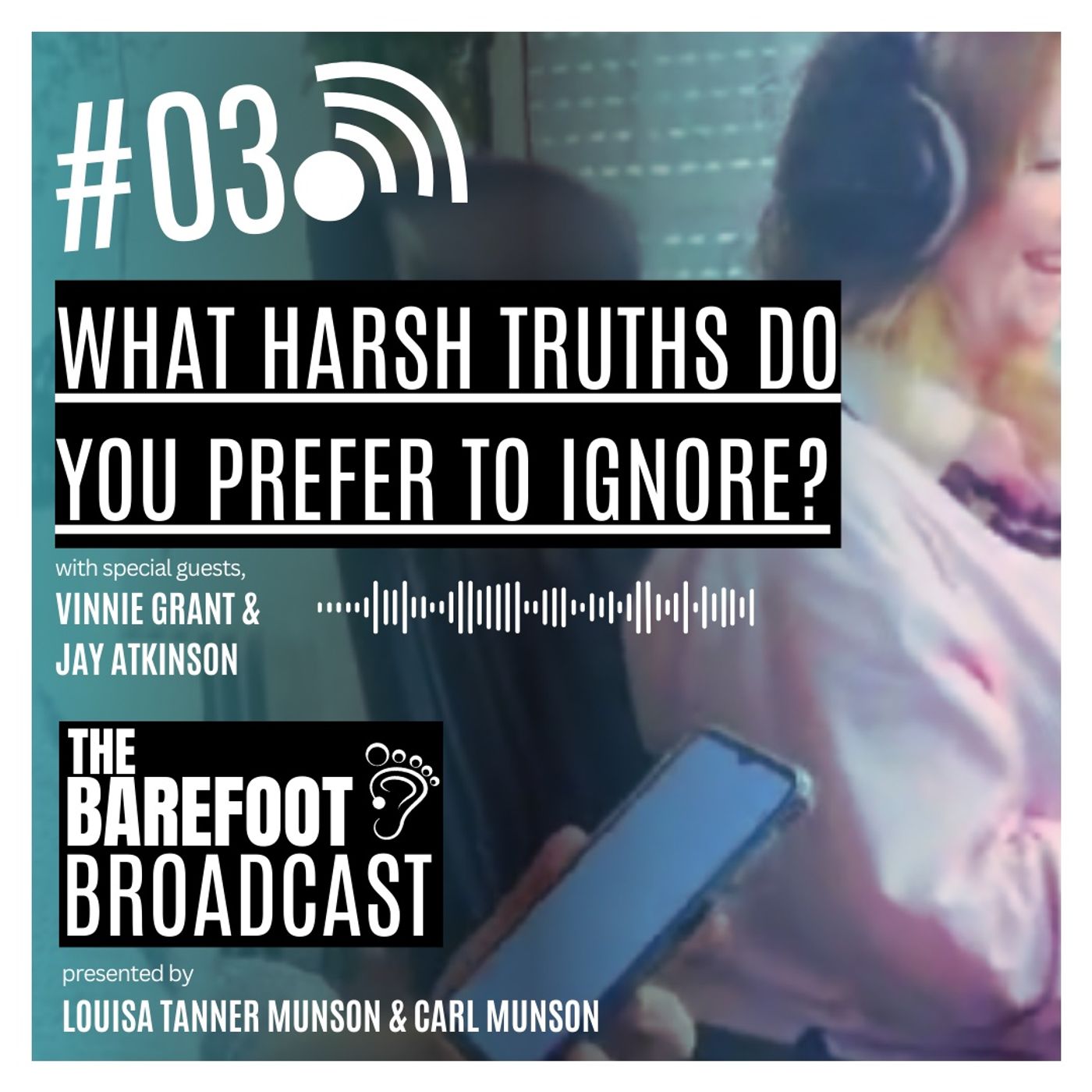 The Barefoot Broadcast