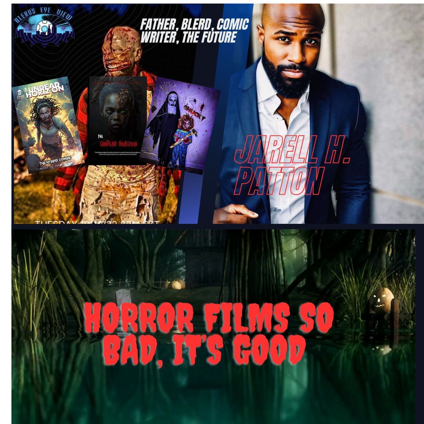 Blerd’s Eyeview