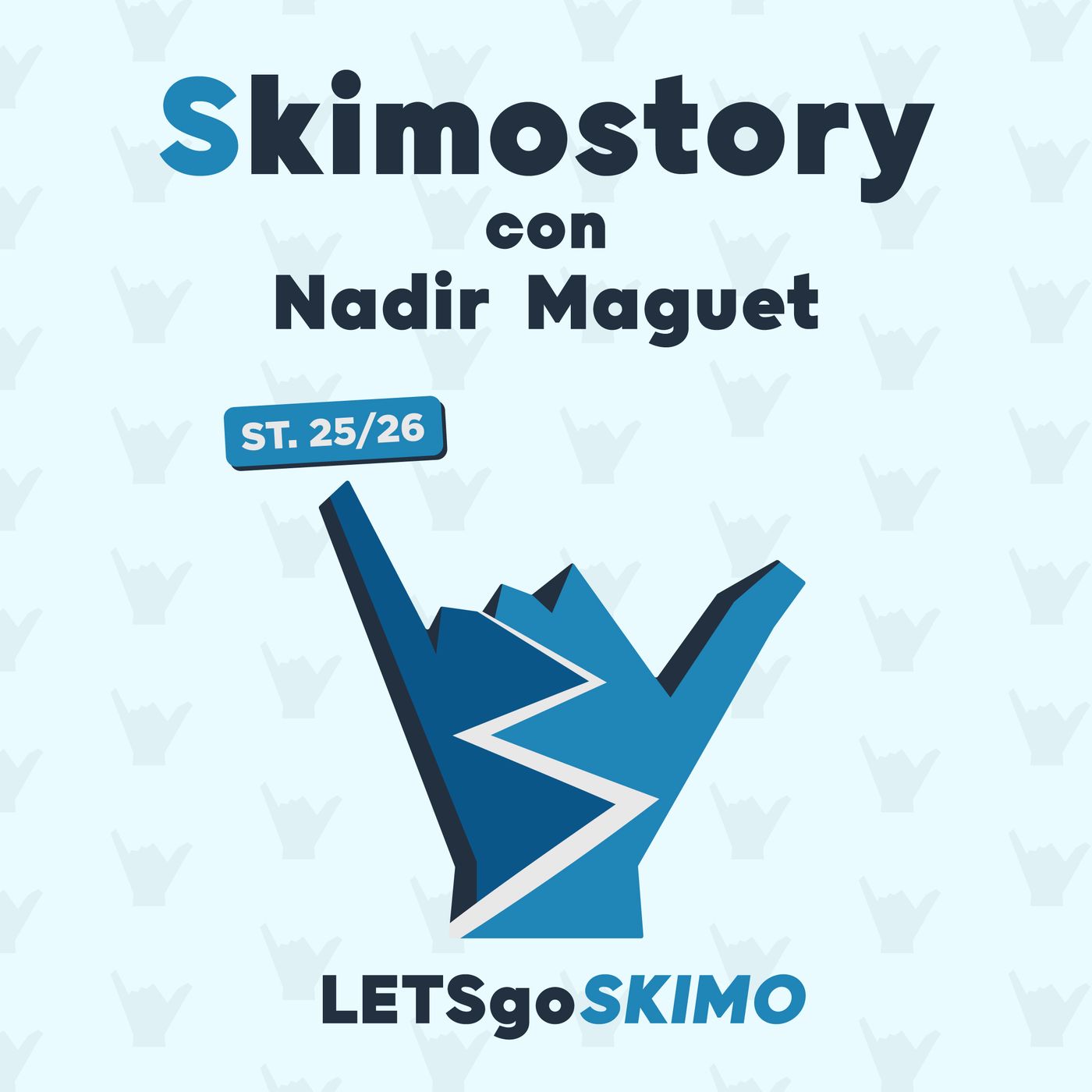 LETSgoSKIMO 25/26 - Skimostory con Nadir Maguet episode artwork