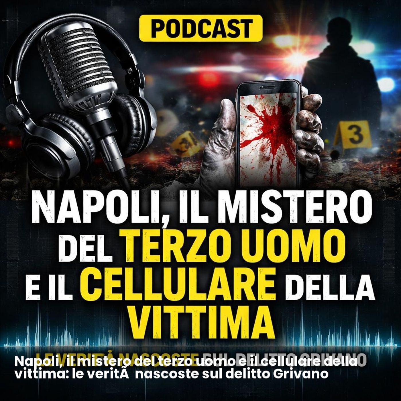 Napoli, il mistero del terzo uomo e il cellulare della vittima: le verità nascoste sul delitto Grivano episode artwork