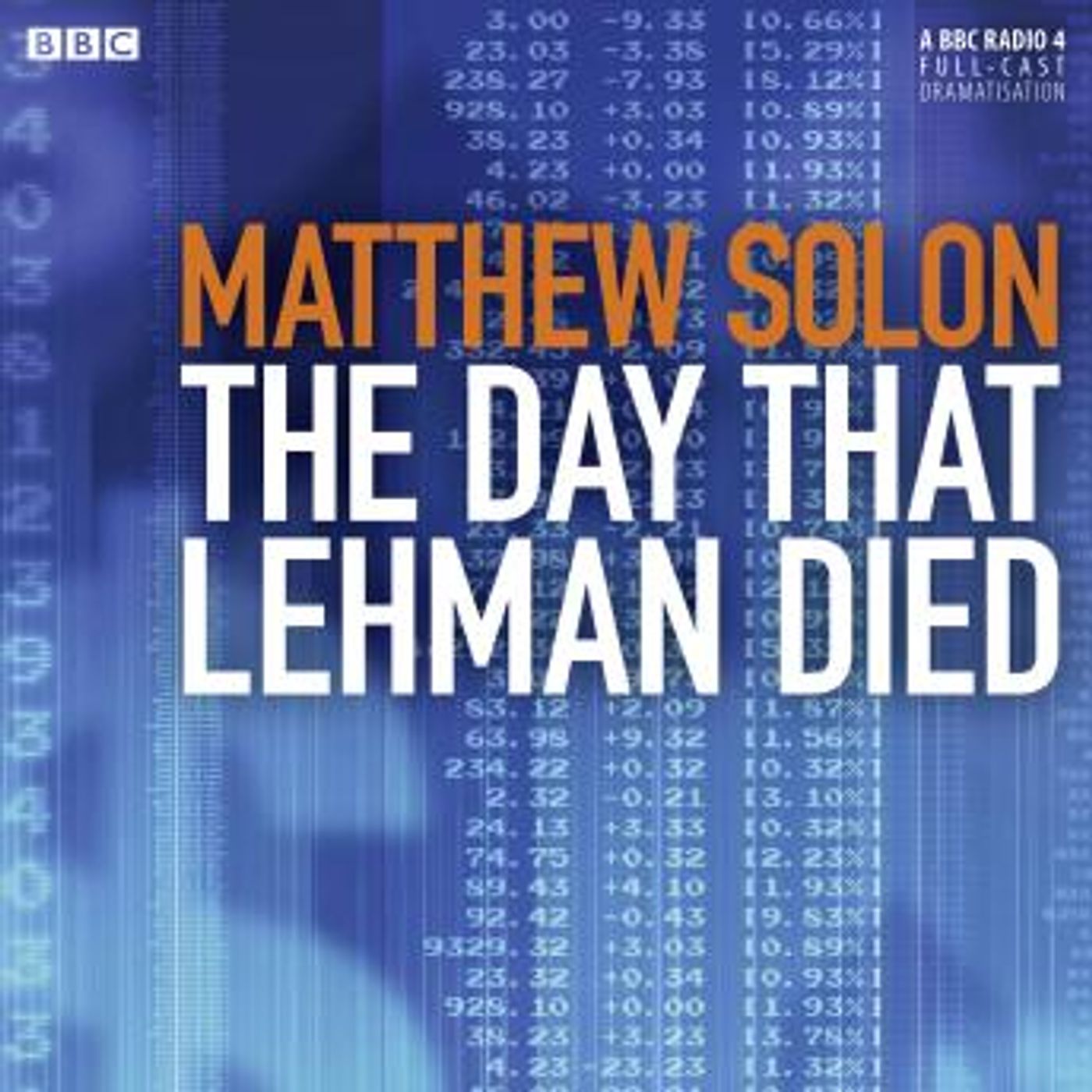 The Day That Lehman Died by Matthew Solon episode artwork