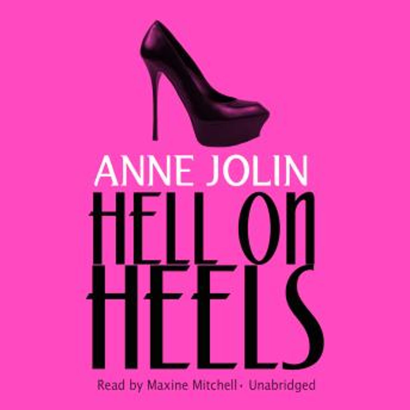 Hell on Heels by Anne Jolin episode artwork