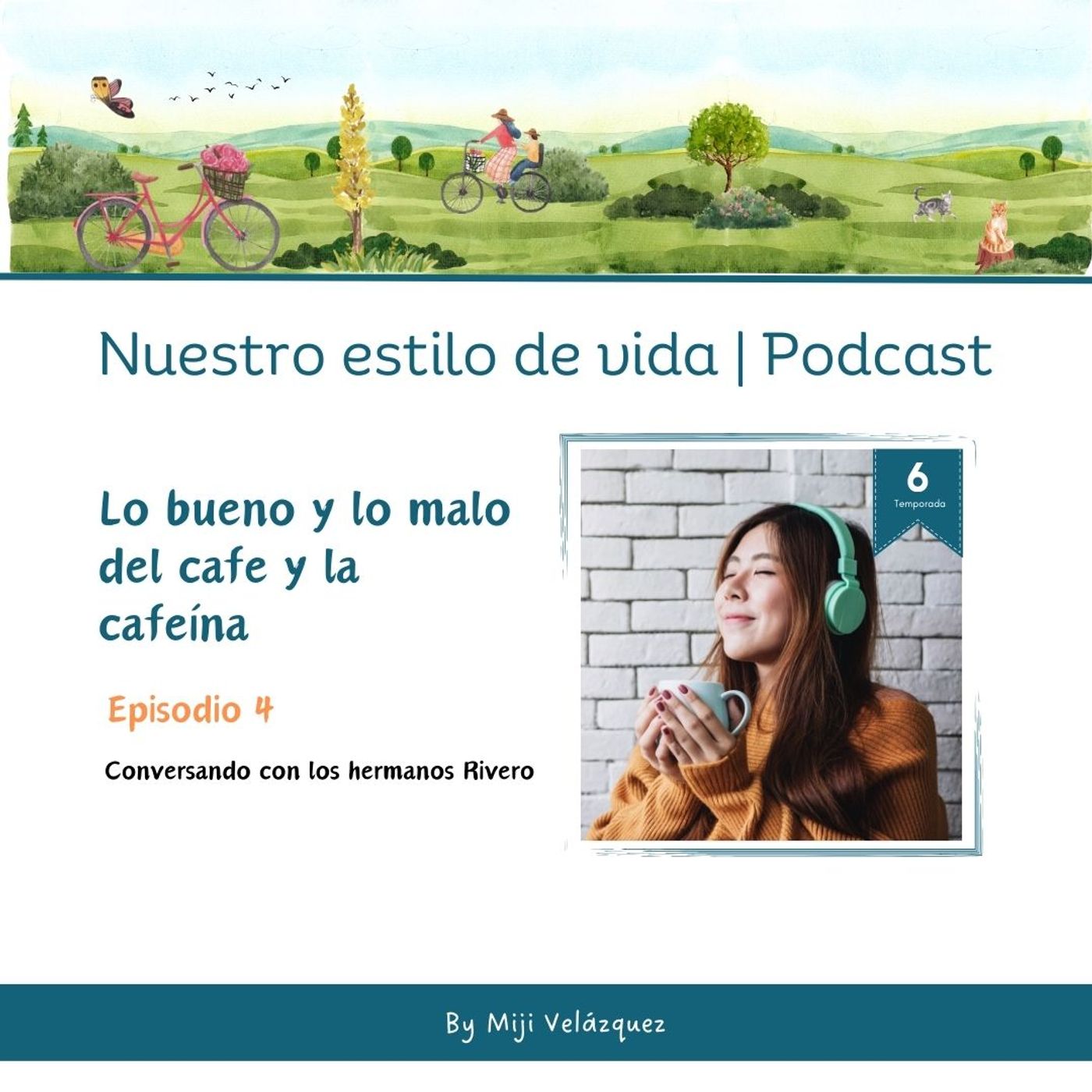 Nuestro estilo de vida