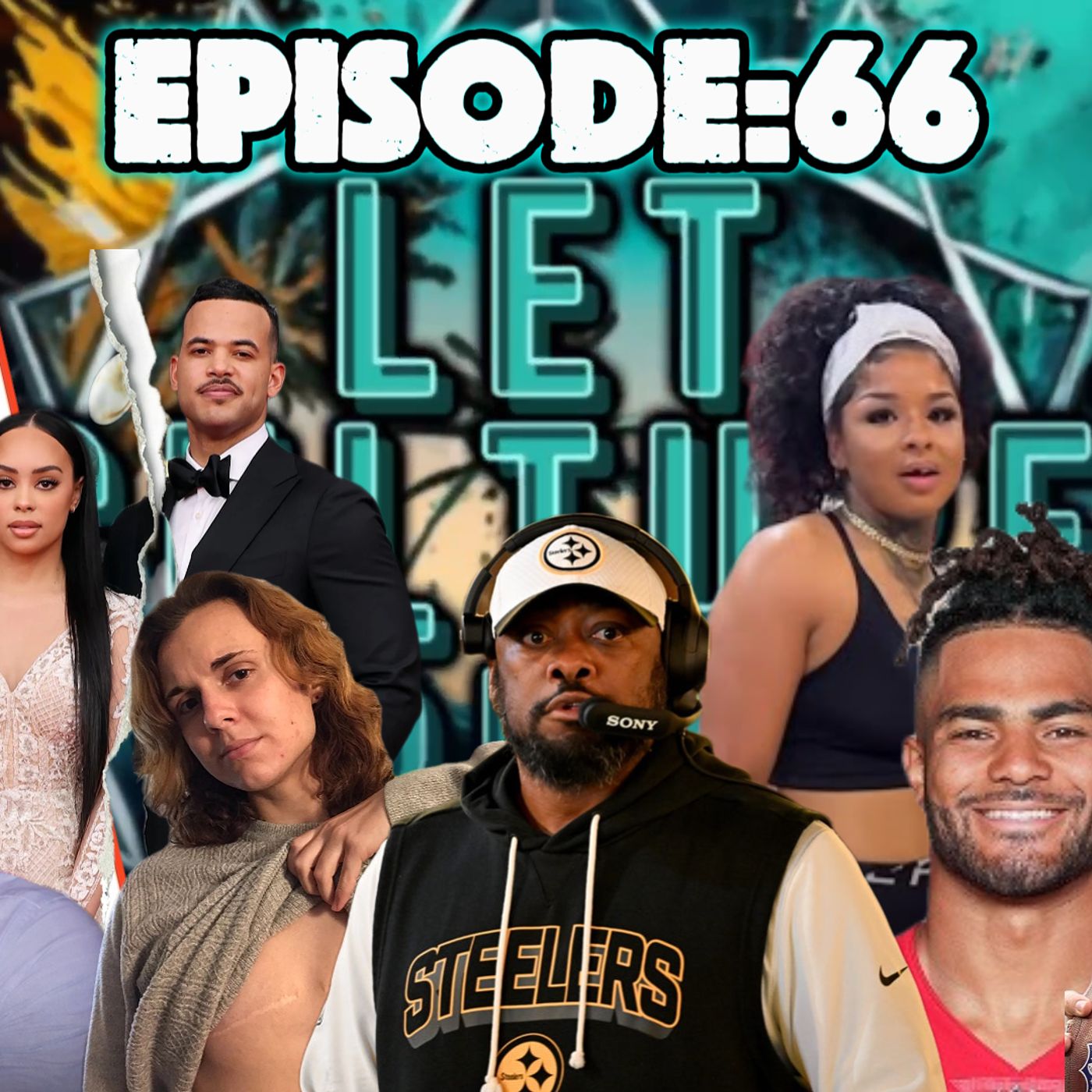ChriseanRockBOXING;Trans Lawsuits;Tomlin’s EXIT;Date NO GOs&MORE | LetCultureSpeakEp66