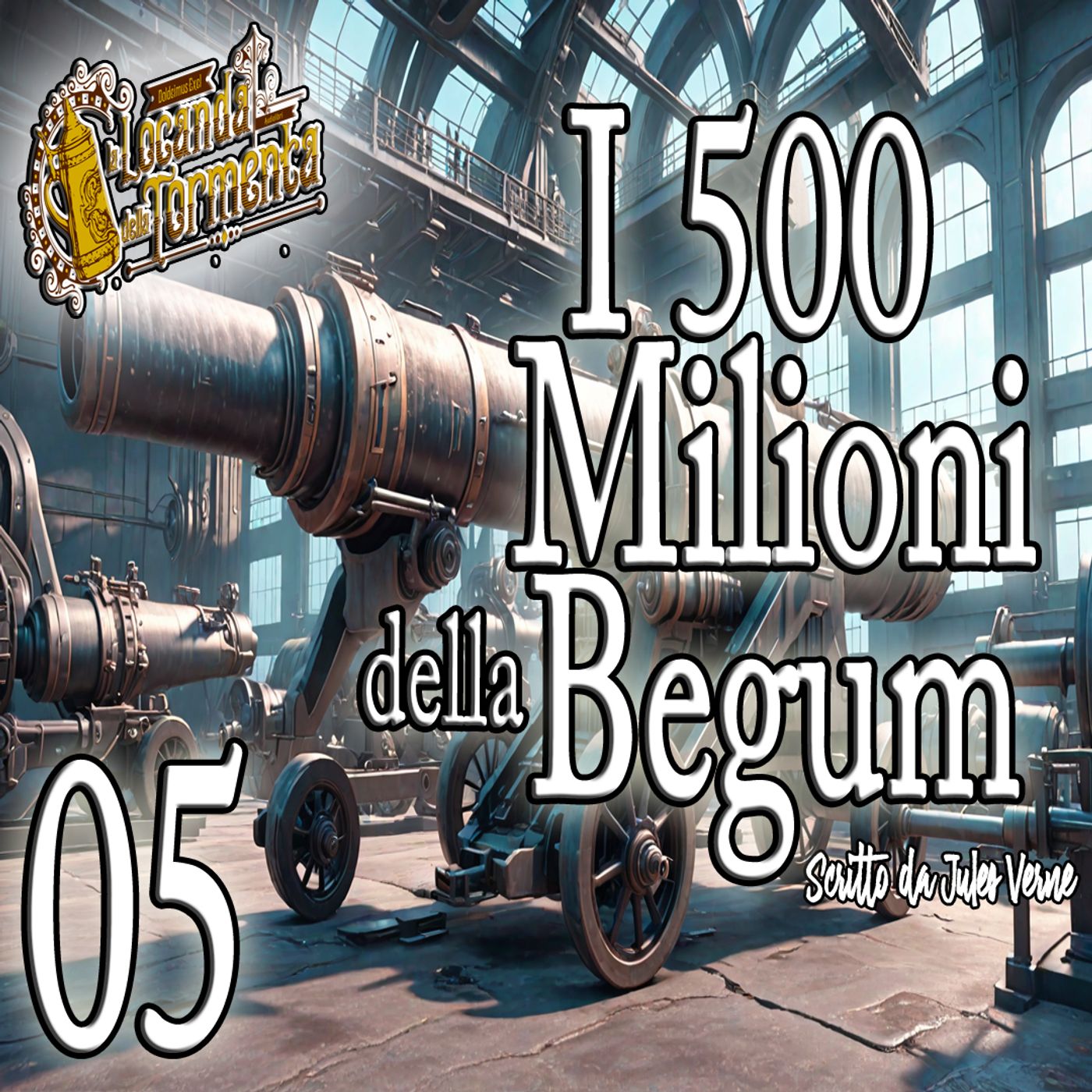 Jules Verne - Audiolibro I 500 milioni della Begum - Capitolo 05 episode artwork