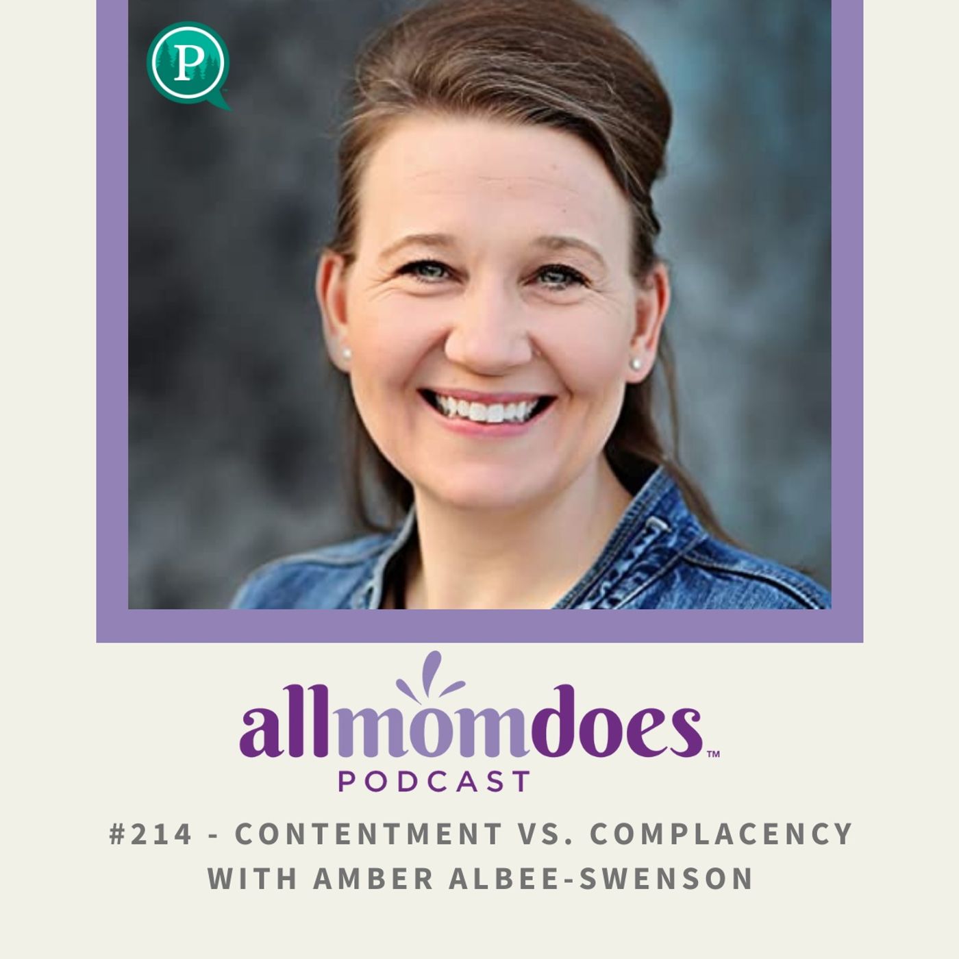 Contentment vs. Complacency with Amber Albee-Swenson