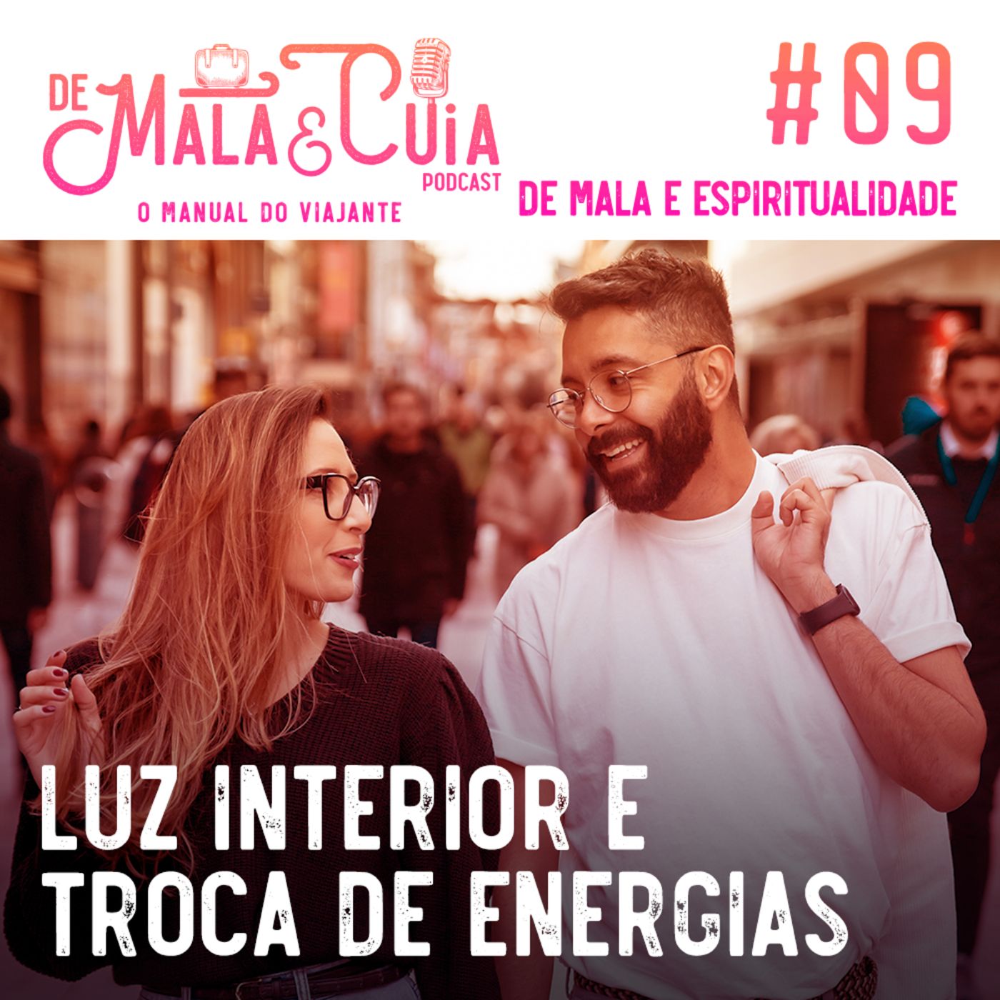 De Mala e Cuia - O Manual do Viajante