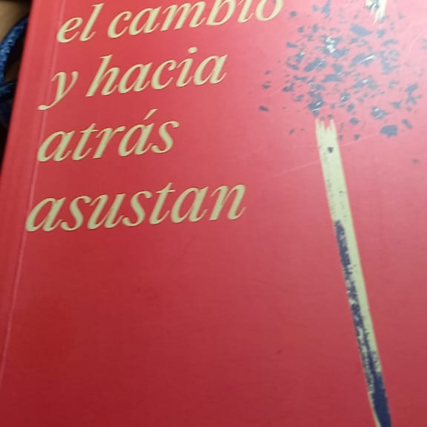 Qué lee Gardeazabal,No llegó el cambio, de William Ospina
