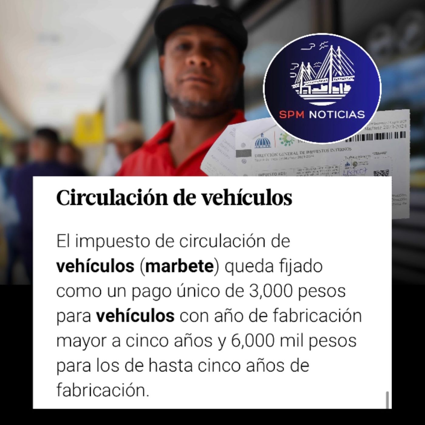 Medidas de la reforma fiscal propuesta por el gobierno sobre el Marbete. 