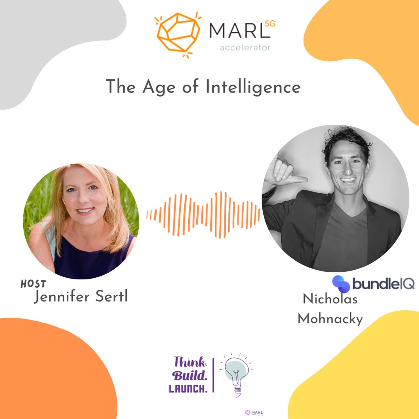 Think. Build. Launch. with MARL Startup Studio