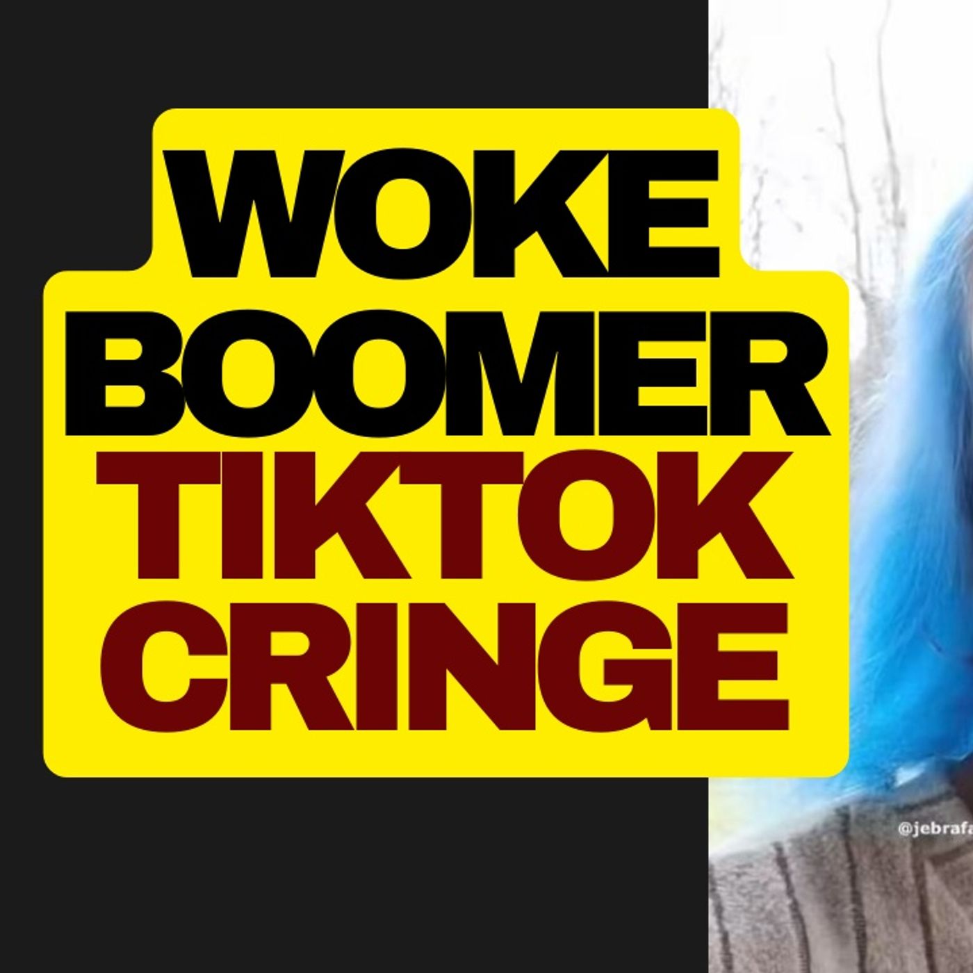 Woke Boomer Cringe episode artwork