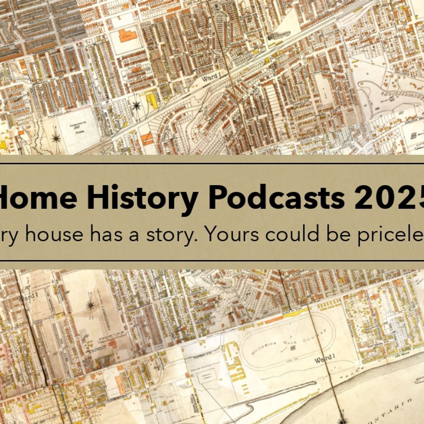 Home History Podcasts are LIVE in 2025 episode artwork