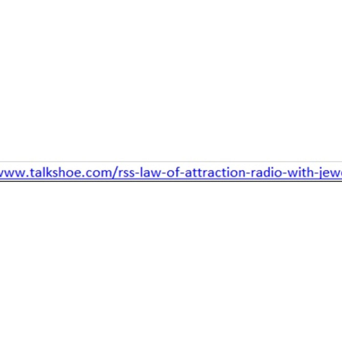 Law of Attraction Talk Radio