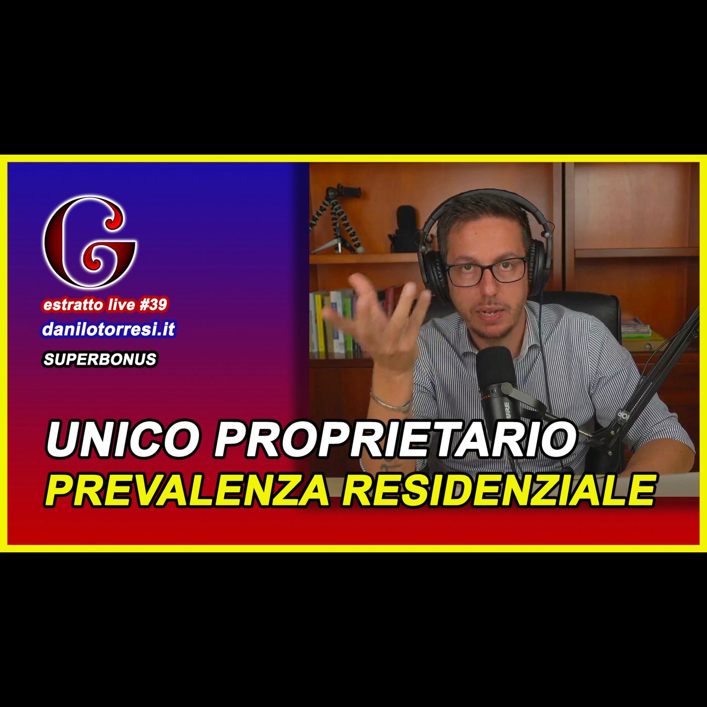 🟡 SUPERBONUS 110 devo verificare la prevalenza residenziale? - estratto live #39 episode artwork