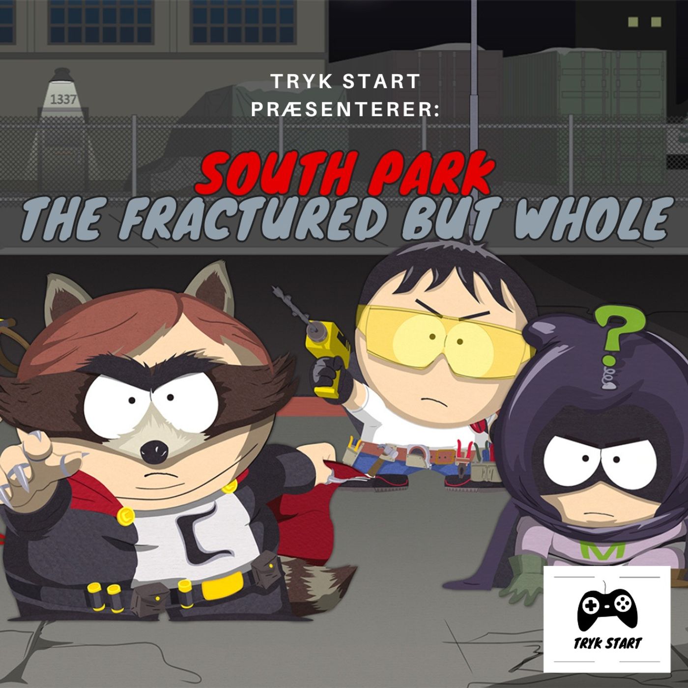 Spil 80 - South Park: The Fractured But Whole Spil 80 - South Park: The Fractured But Whole
