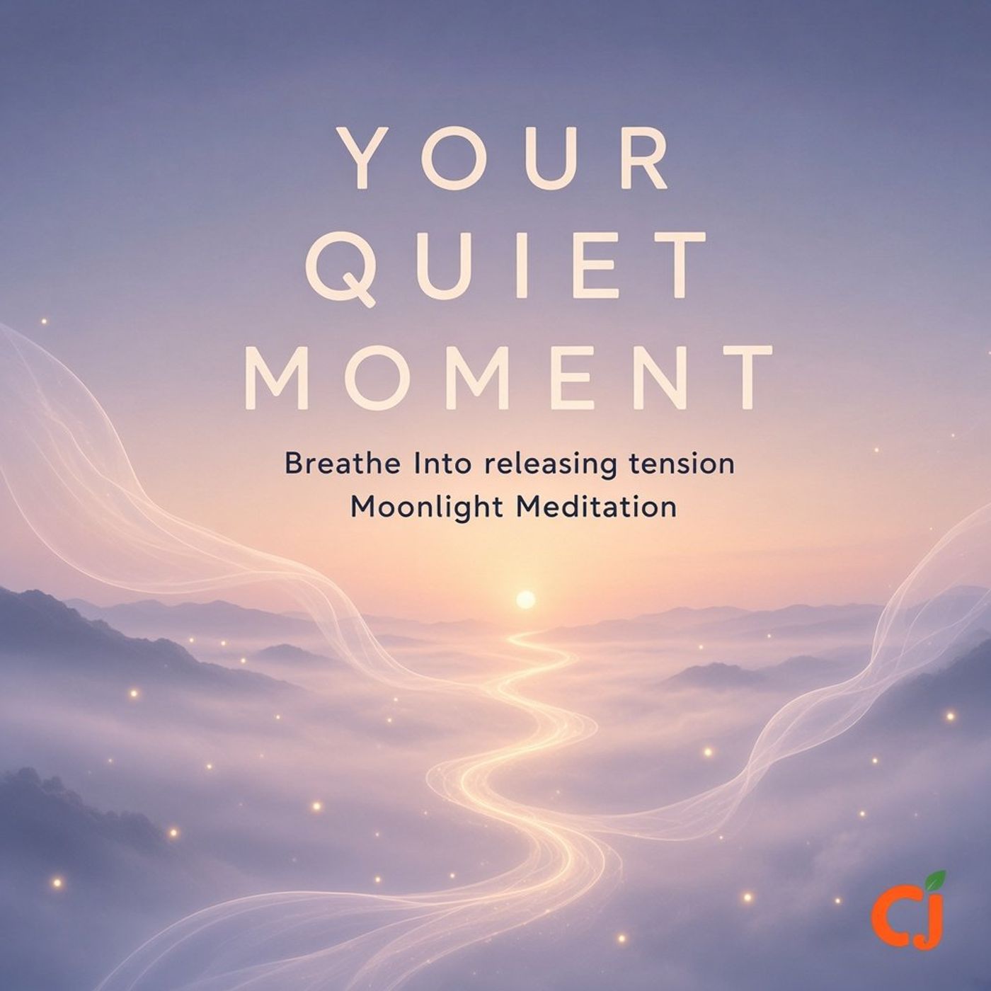 Breathe Into releasing tension: Moonlight Meditation