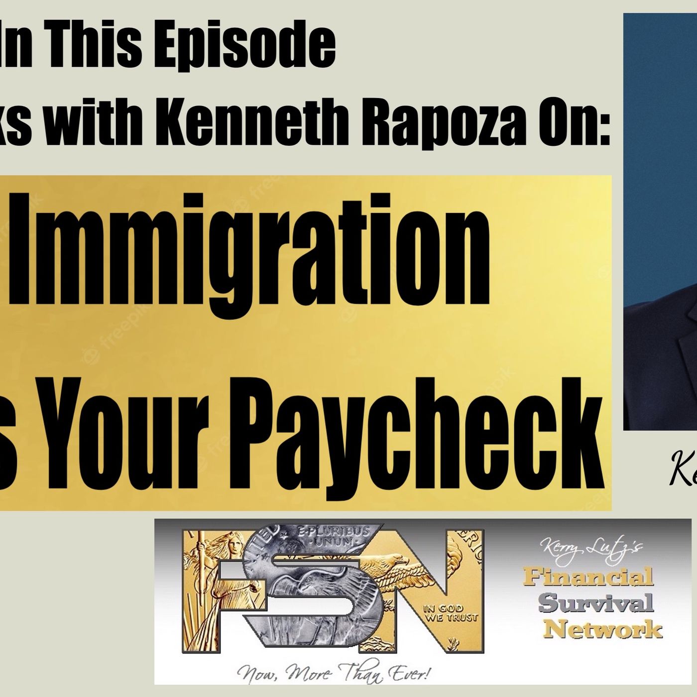 cover of episode How Immigration Shapes Your Paycheck - Kenneth Rapoza #6203