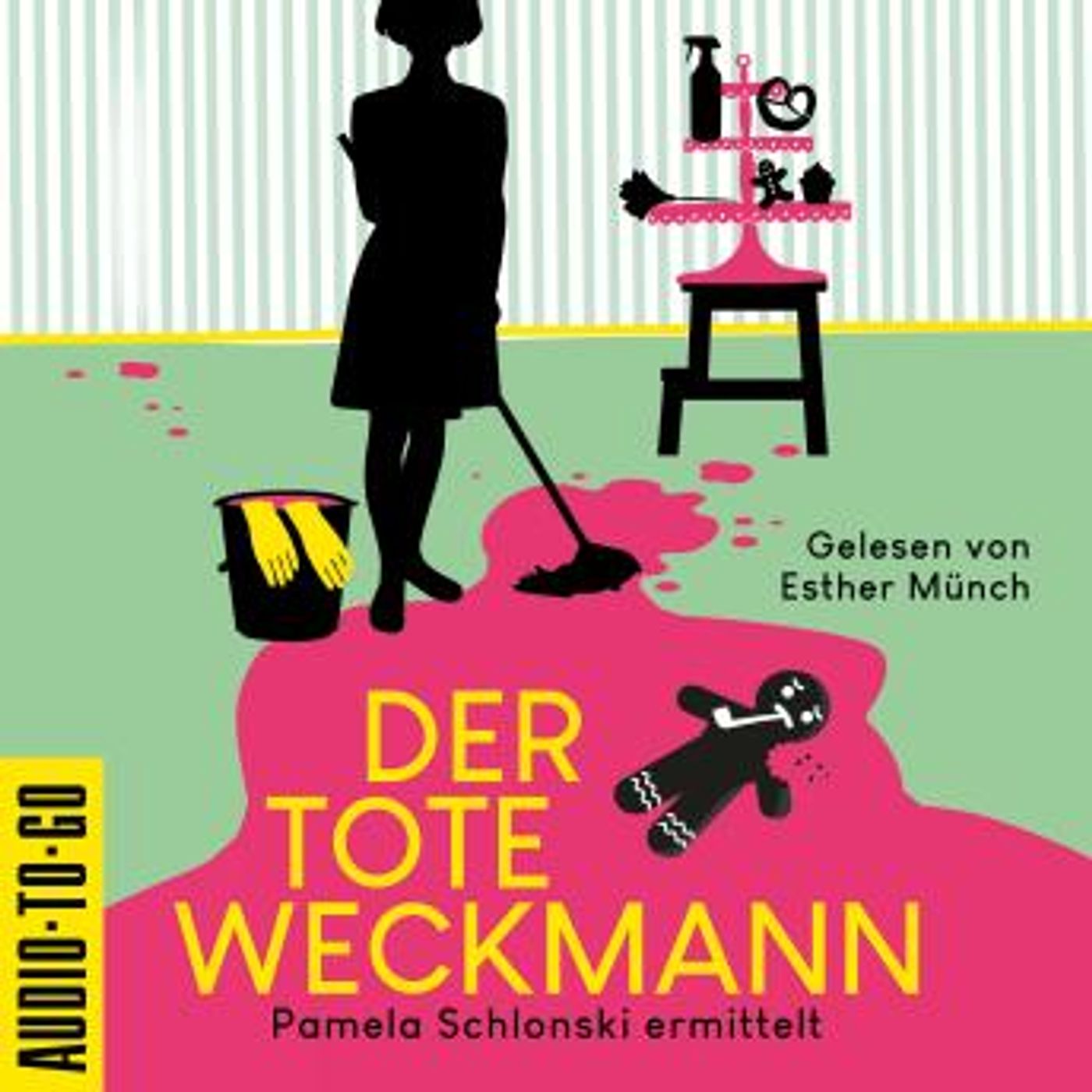 [German] - Der tote Weckmann - Pamela Schlonski ermittelt, Band 2 (ungekürzt) by Mirjam Munter episode artwork