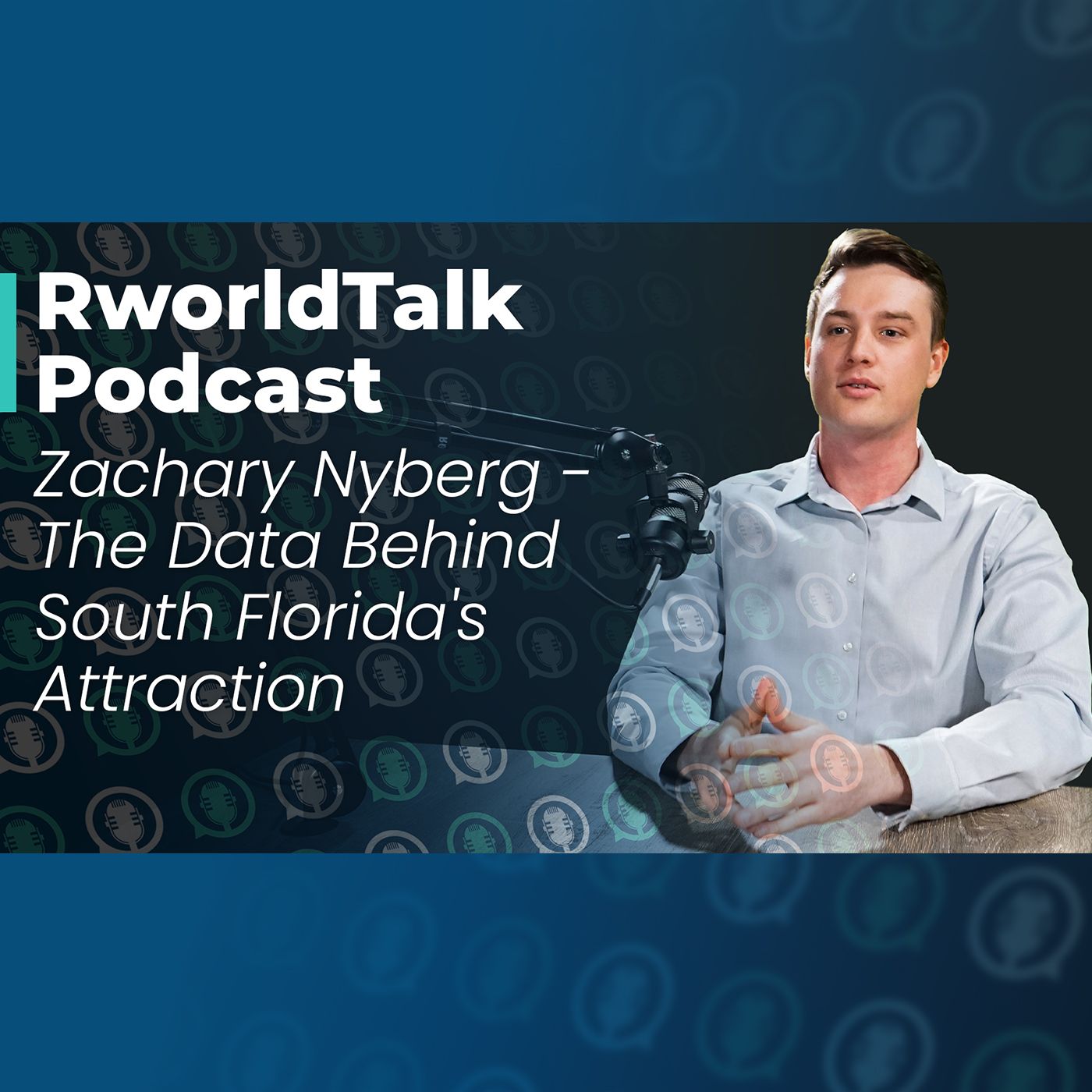 RWorld Talk - South Florida Real Estate