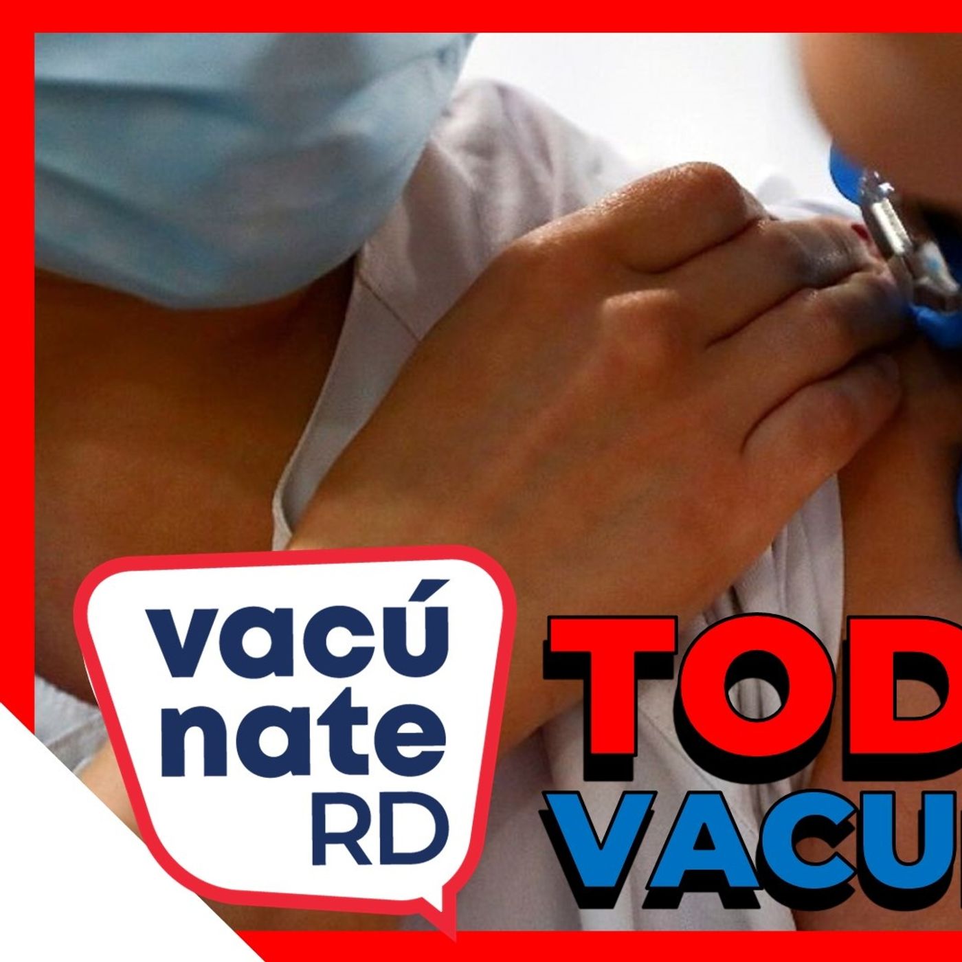 TODOS A VACUNARSE episode artwork