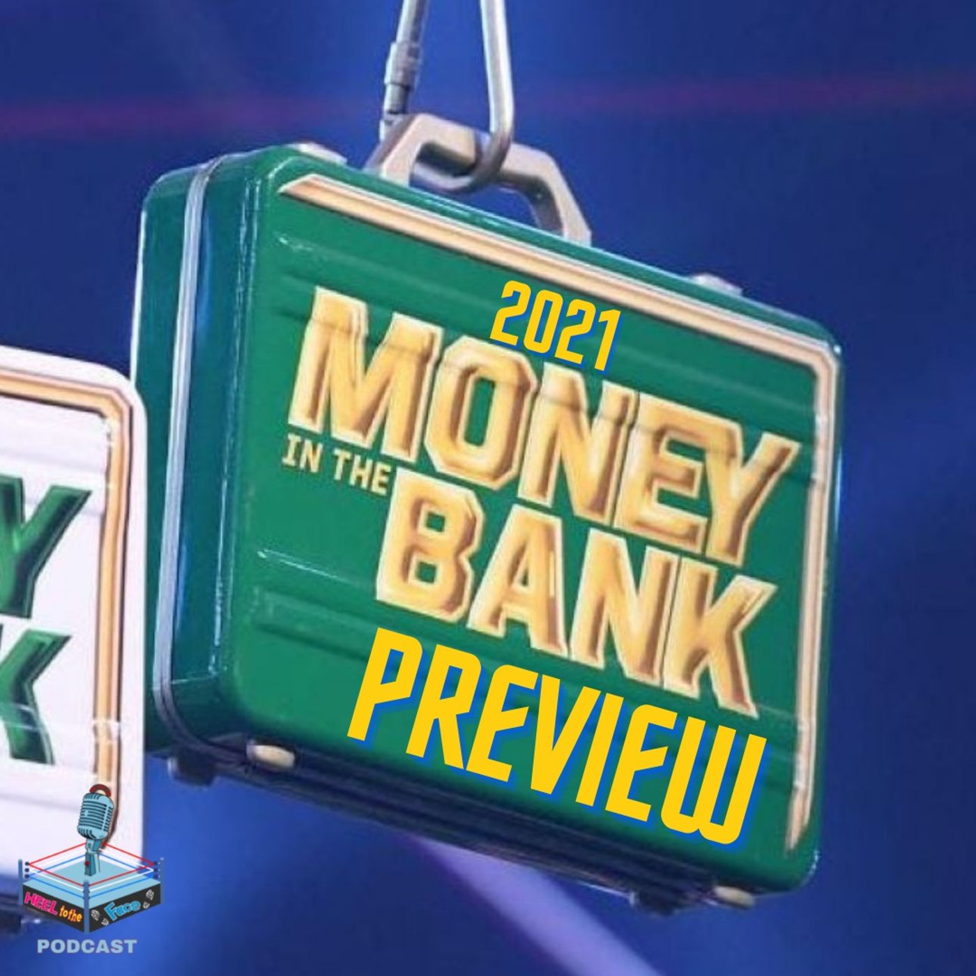 WWE Money In The Bank 2021 Preview episode artwork