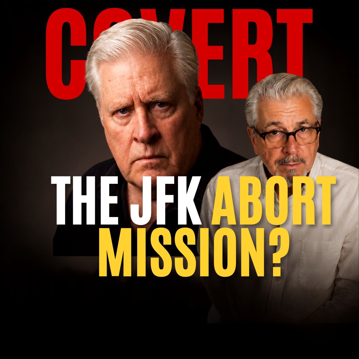 Episode 202. JFK, the CIA, and Deep Cover with Robert "Tosh" Plumlee & Ralph Pezzullo episode artwork