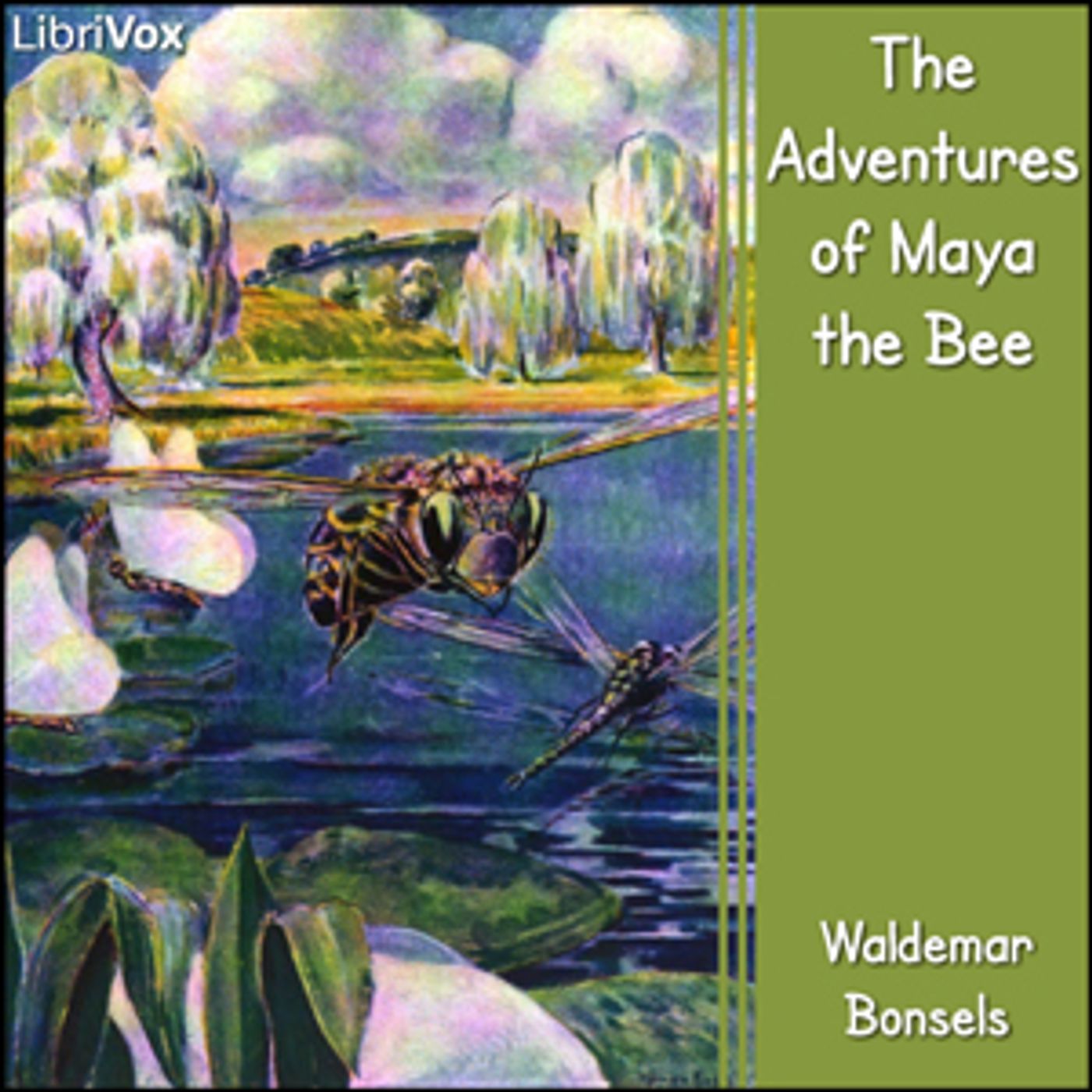 Adventures of Maya the Bee, The by Waldemar Bonsels (1880 - 1952)