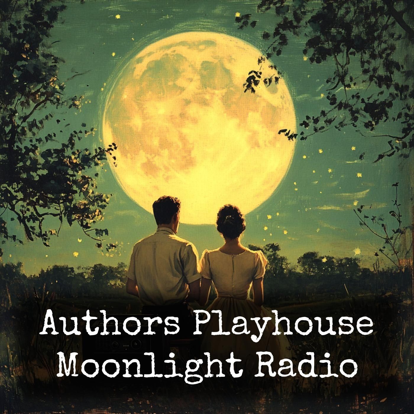 Authors Playhouse - Moonlight Radio