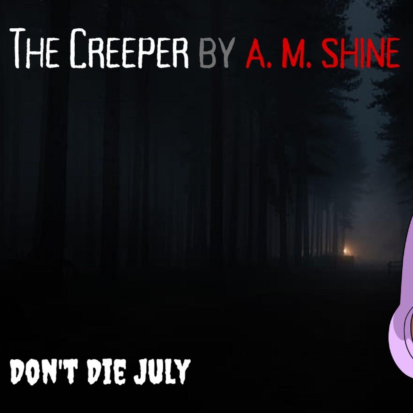 💀 THE CREEPER by A. M. Shine 💀 Spoiler free Review episode artwork