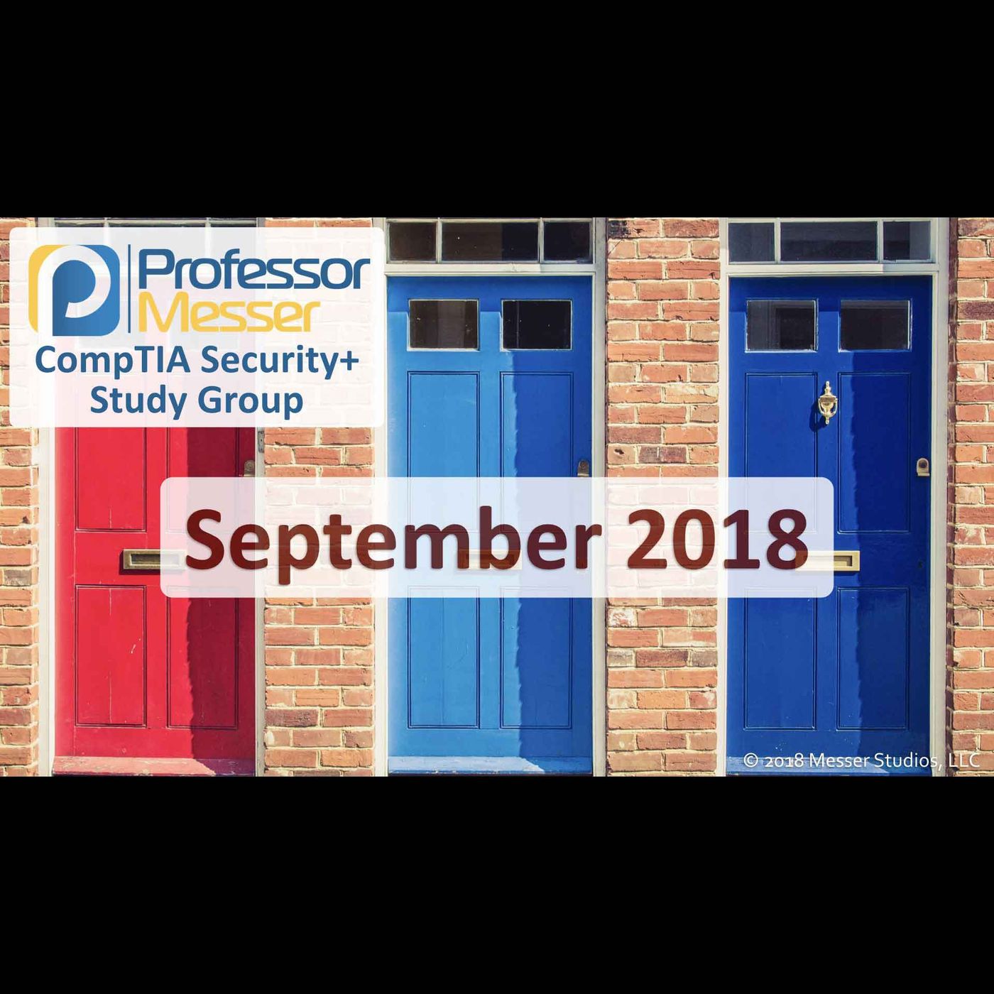 Professor Messer's Security+ Study Group After Show - September 2018