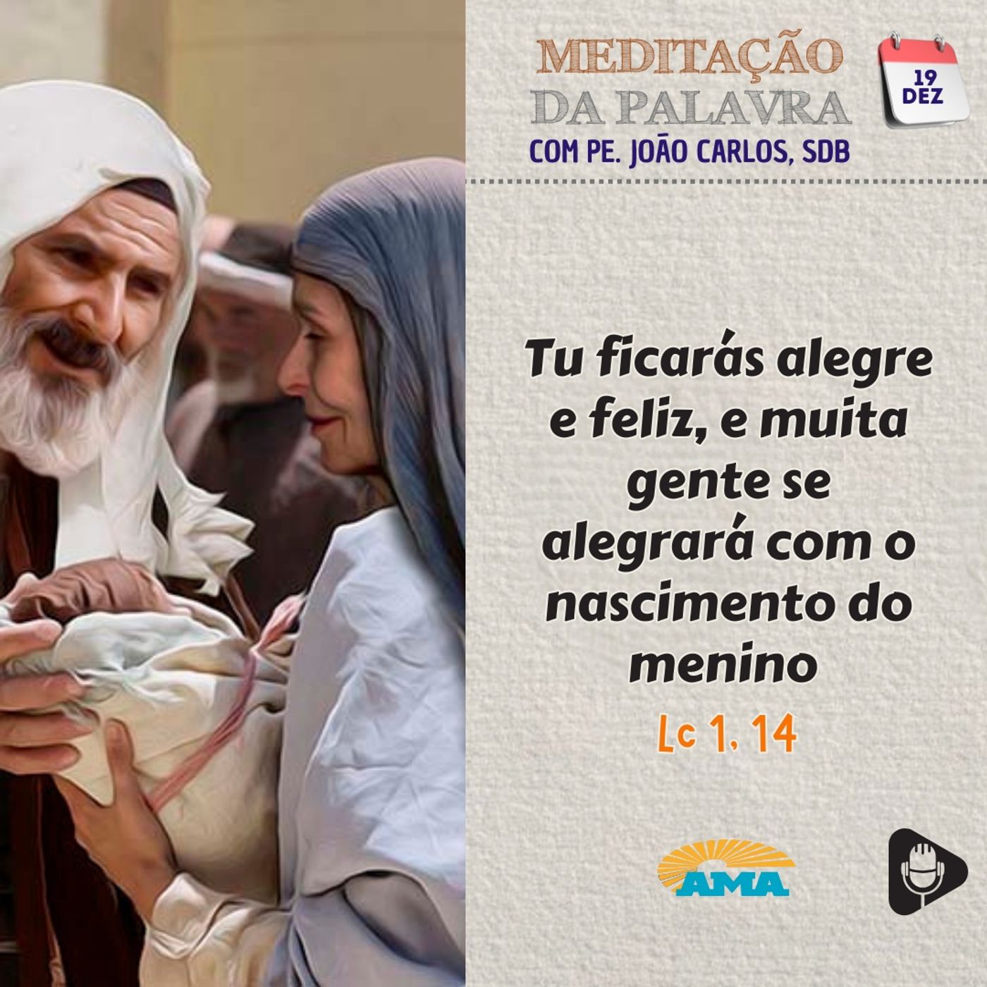 19 de dezembro de 2024 - Meditação da Palavra do Senhor