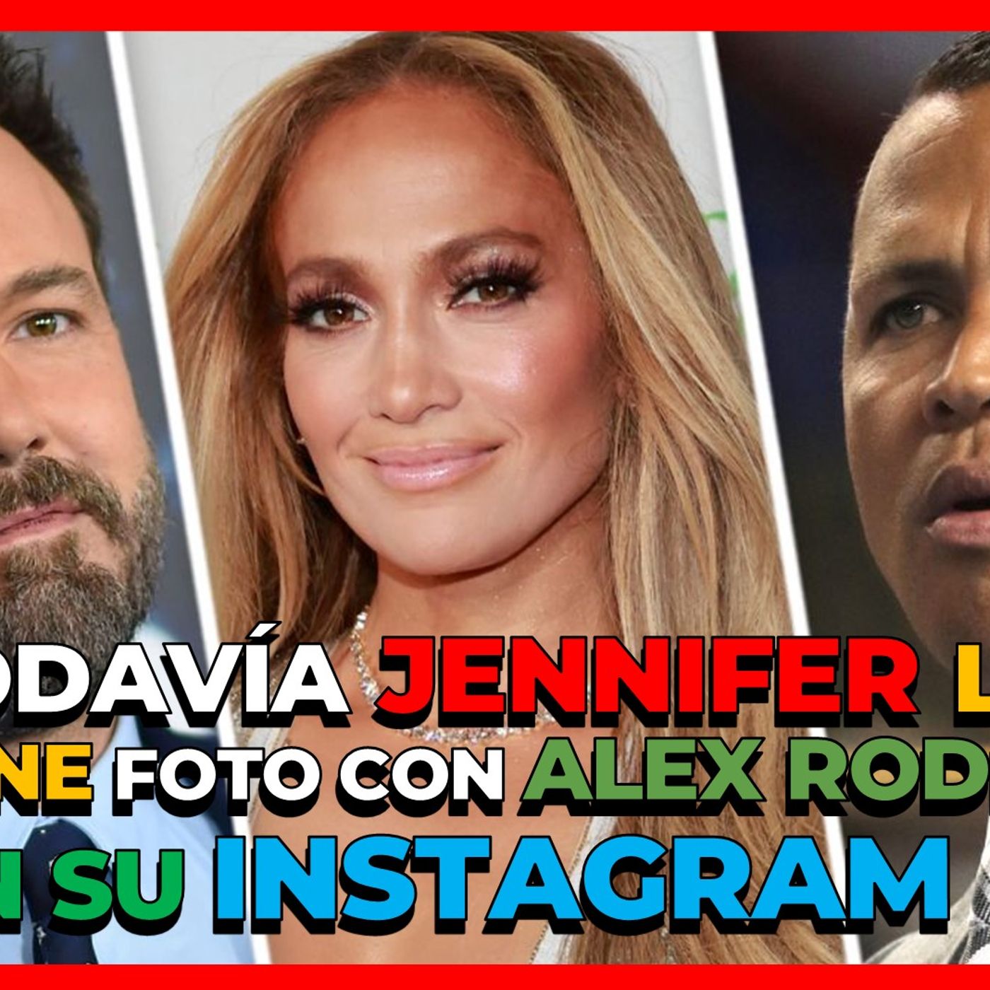 TODAVÍA JLO TIENE FOTOS CON ALEX RODRÍGUEZ EN SU IINSTAGRAM episode artwork