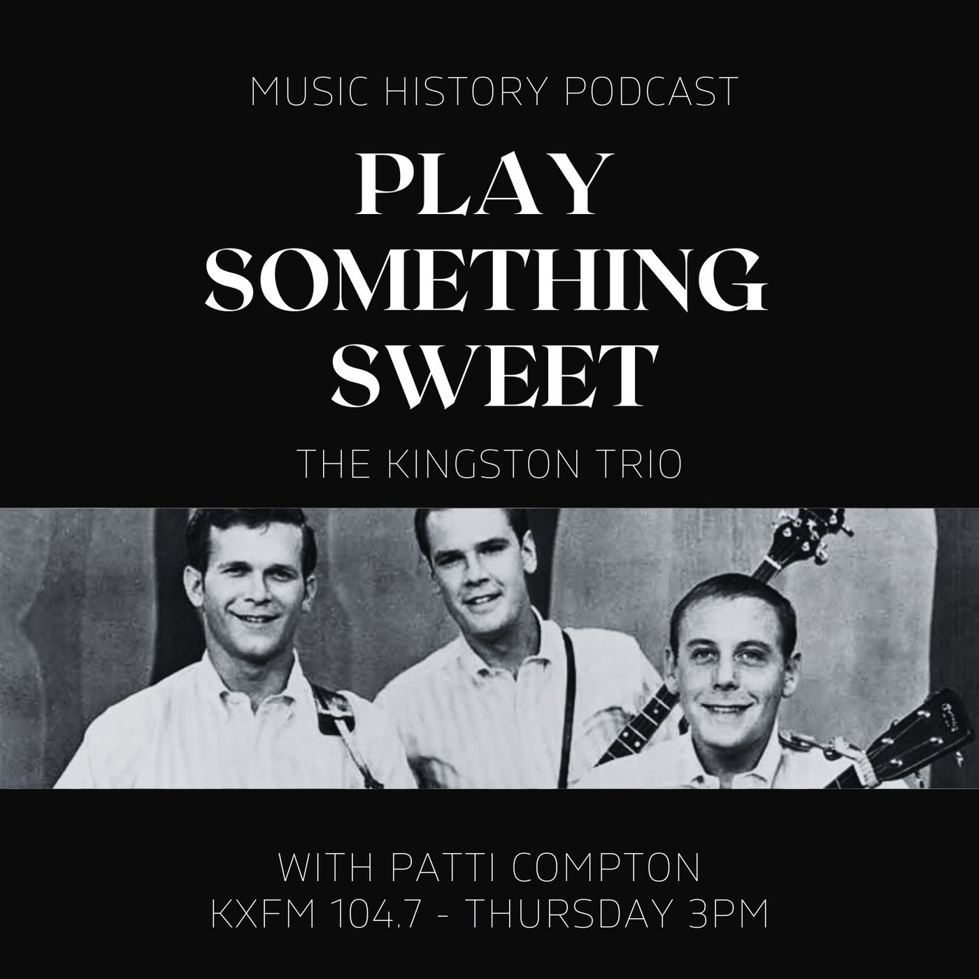 Episode 94- The Kingston Trio episode artwork